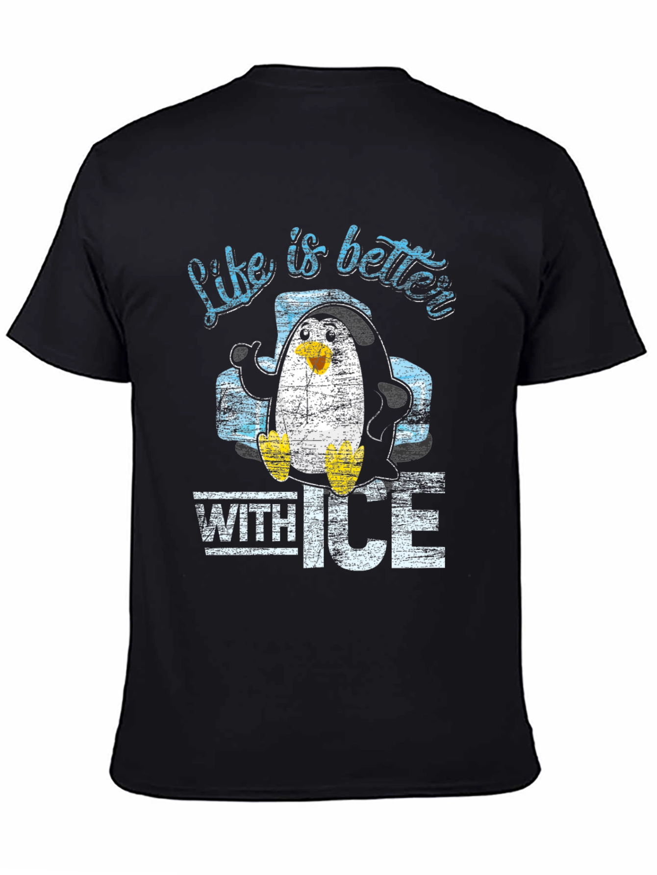 Life is Better with Ice Penguin Graphic Tee