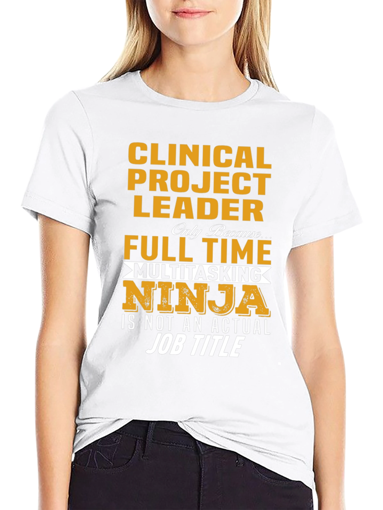 Clinical Project Leader T-Shirt