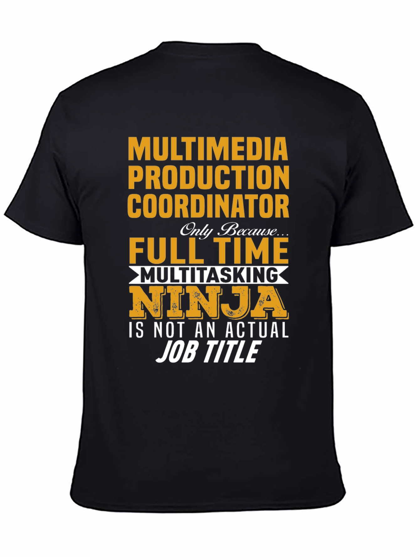 Multimedia Ninja Job T-Shirt