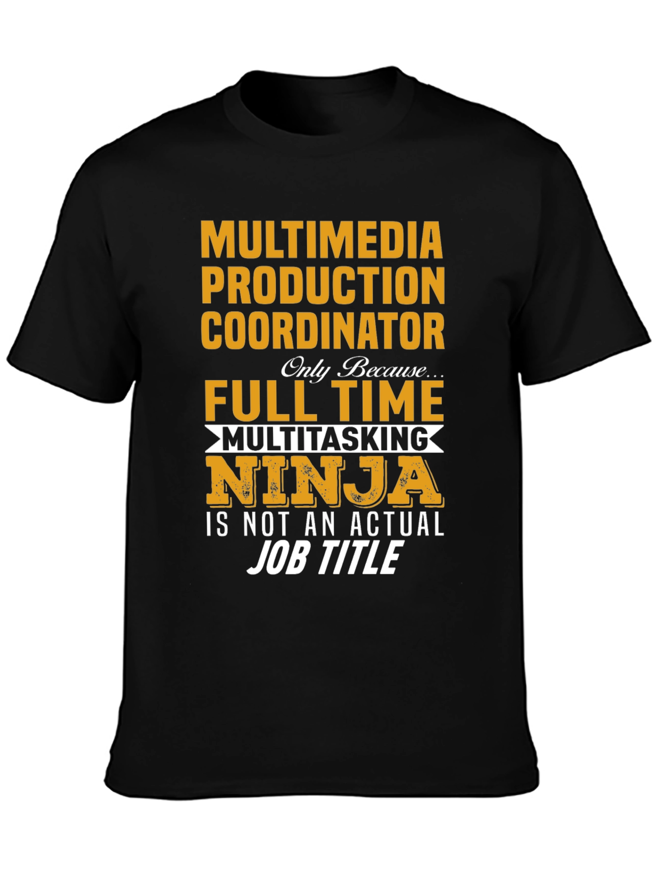 Multimedia Ninja Job T-Shirt