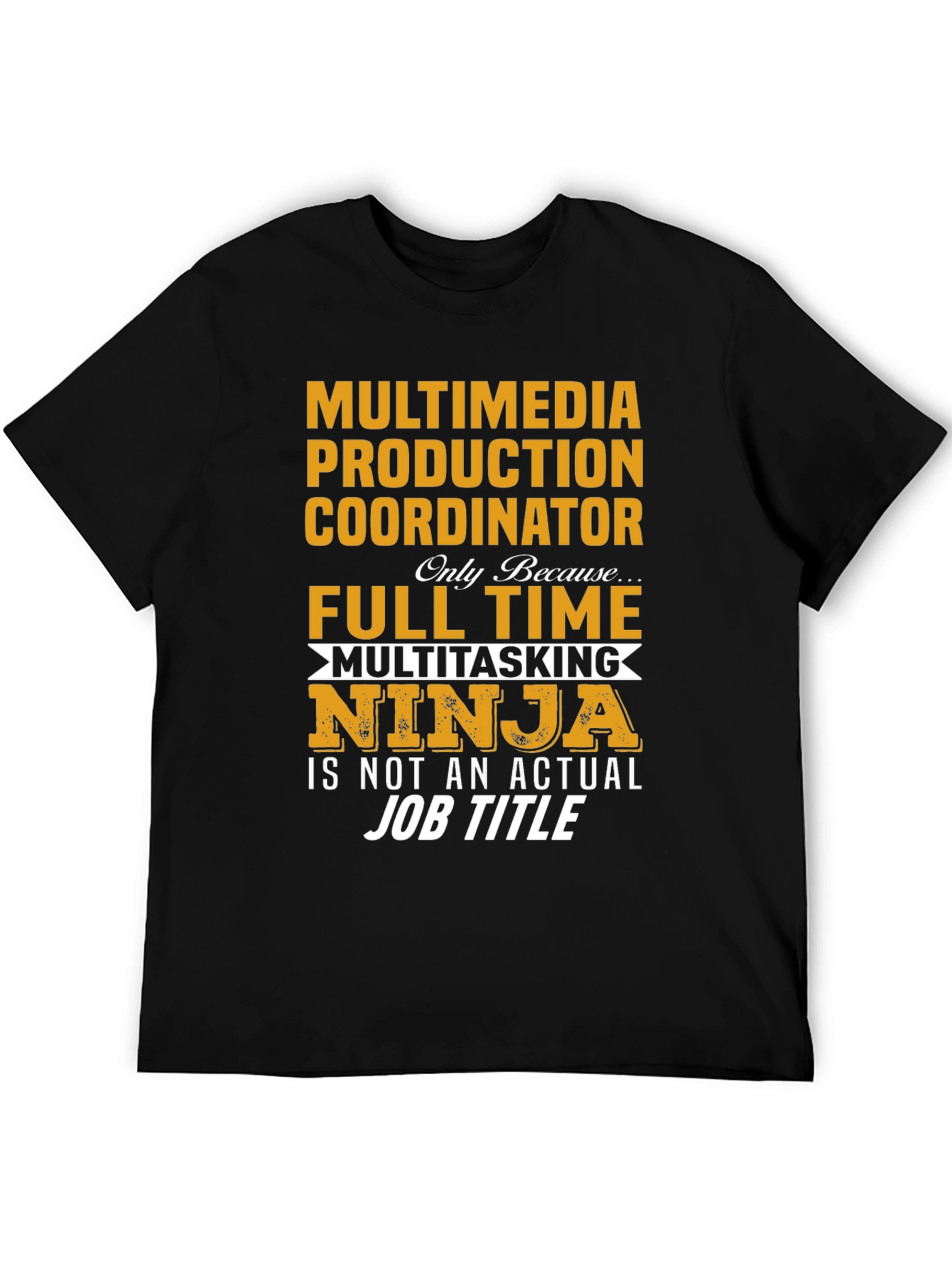 Multimedia Ninja Job T-Shirt