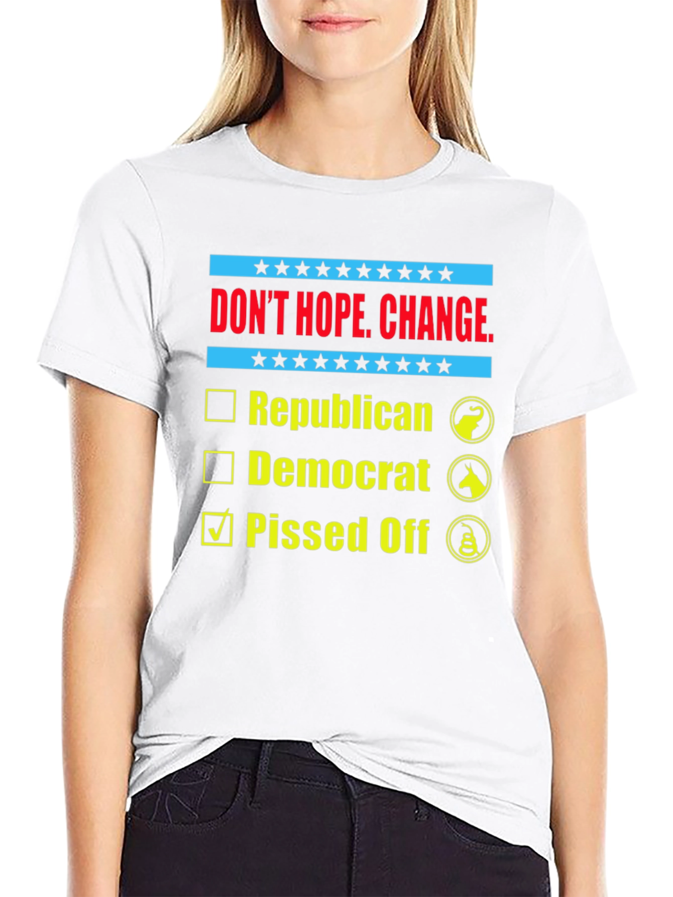 Dont Hope Change Pissed Off Political T-Shirt