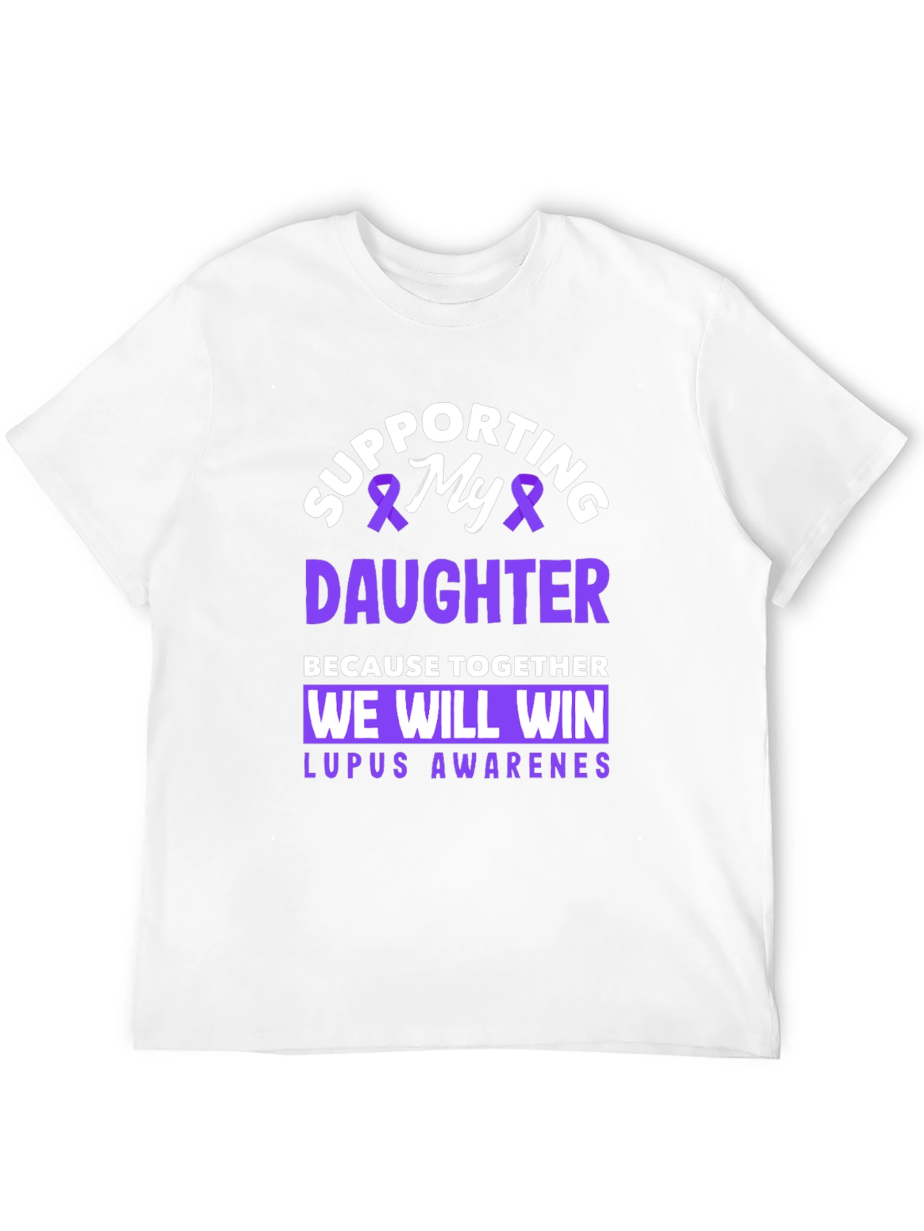 Supporting My Daughter Lupus Awareness T-Shirt