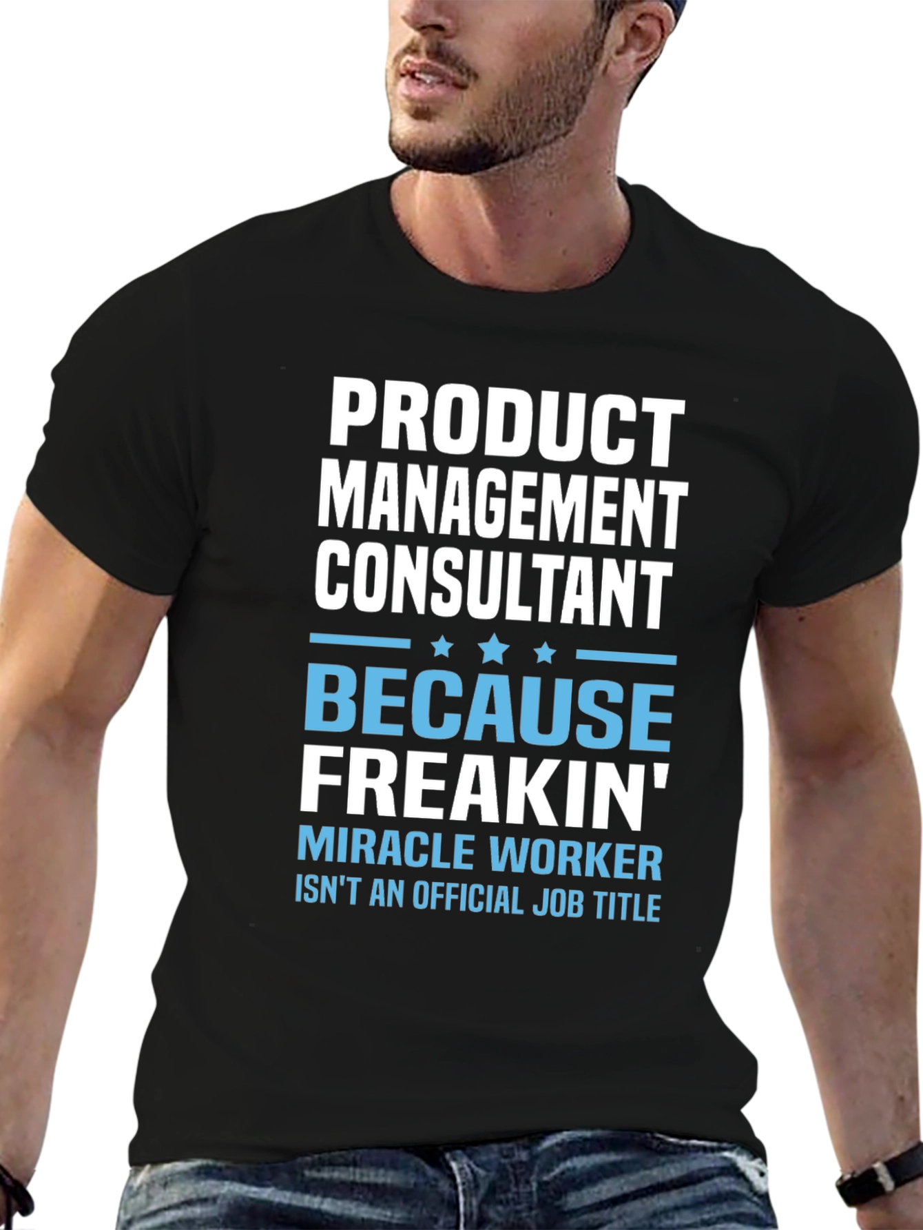 Funny Product Management Consultant T-Shirt