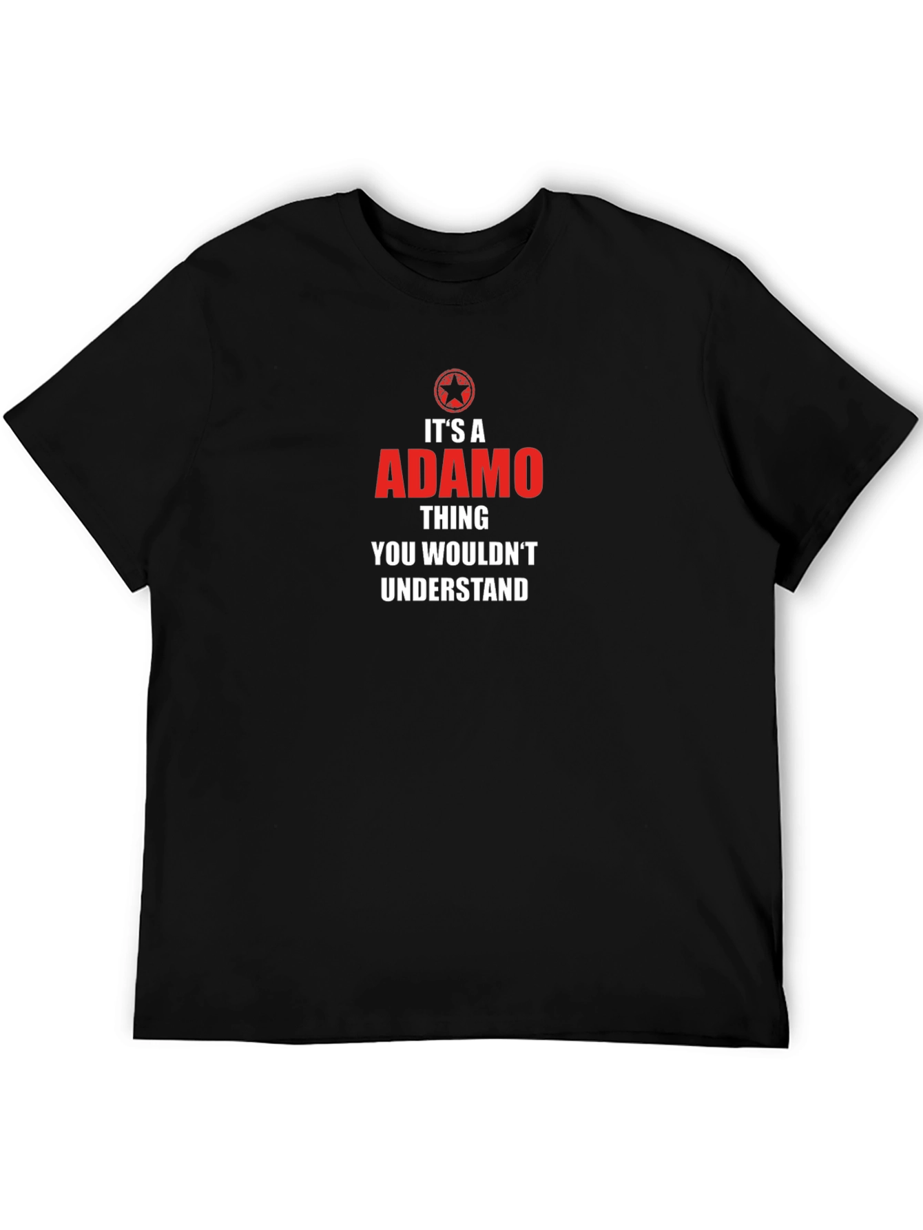 Its an Adamo Thing T-Shirt