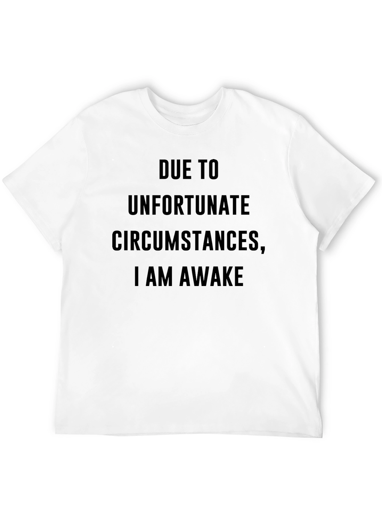 Unfortunate Circumstances Awake Black T-Shirt