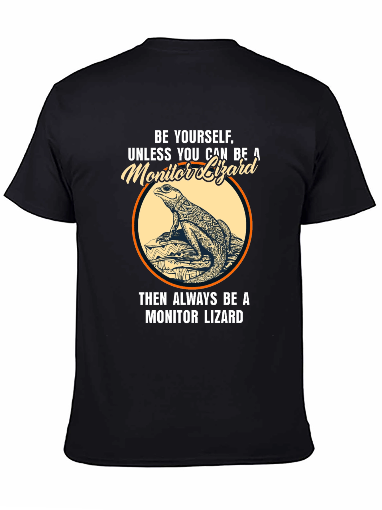 Be Yourself Monitor Lizard Graphic T-Shirt