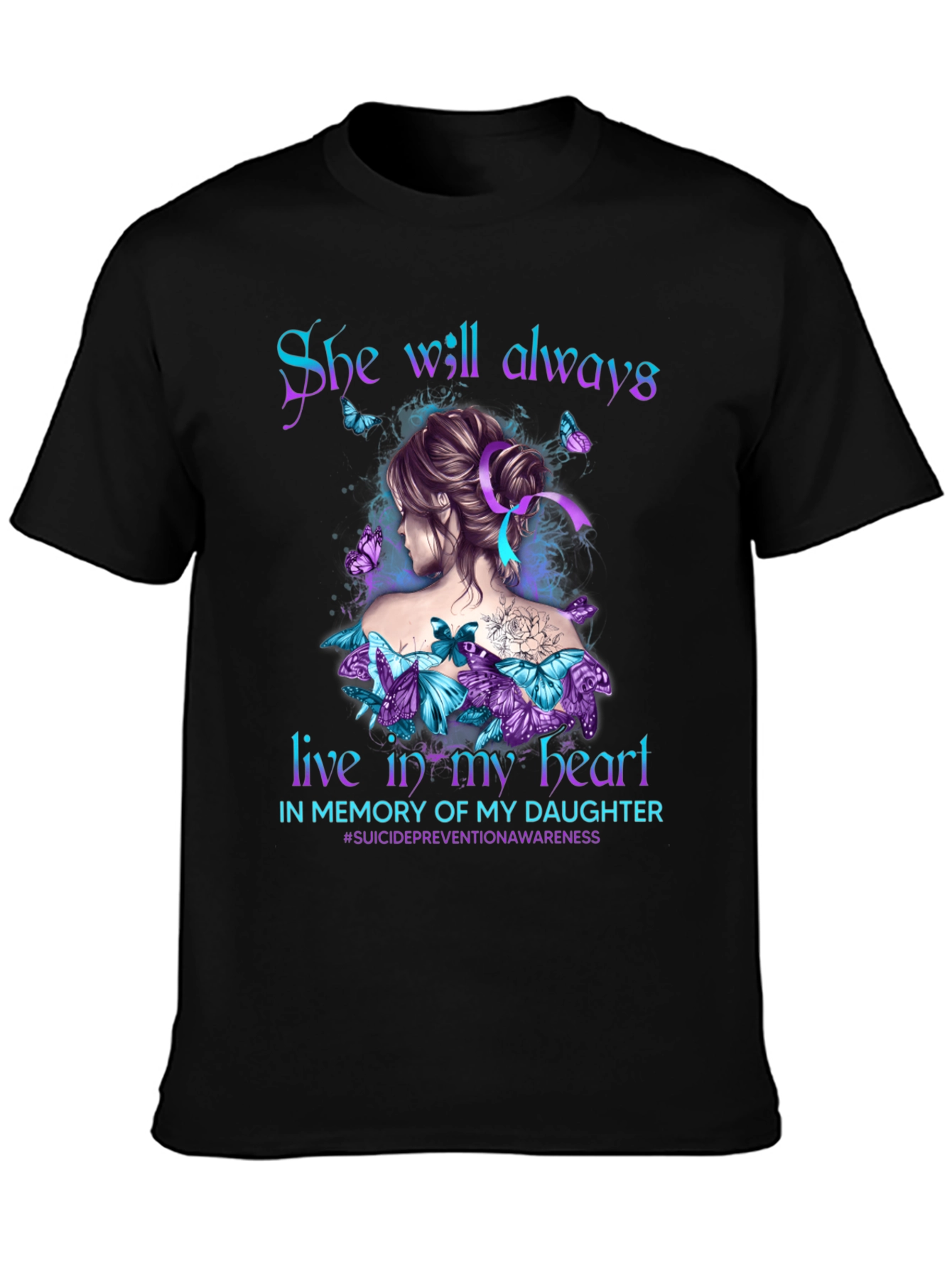Suicide Prevention Awareness Daughter Memorial T-Shirt
