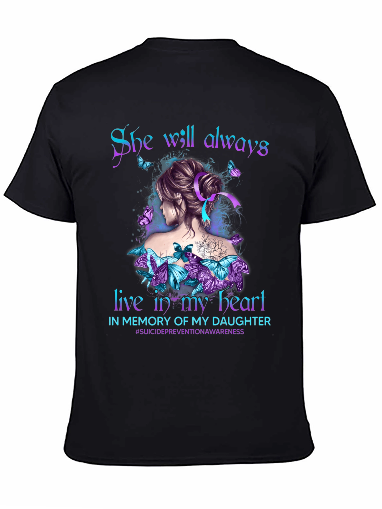 Suicide Prevention Awareness Daughter Memorial T-Shirt