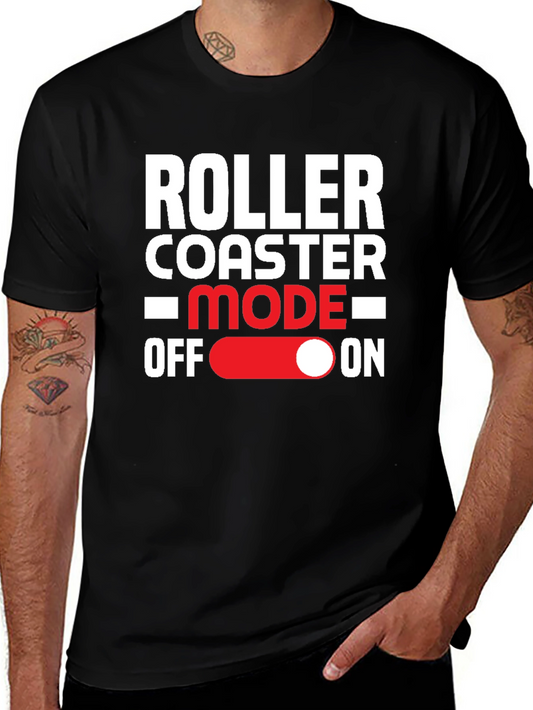 Roller Coaster Mode On Graphic Tee