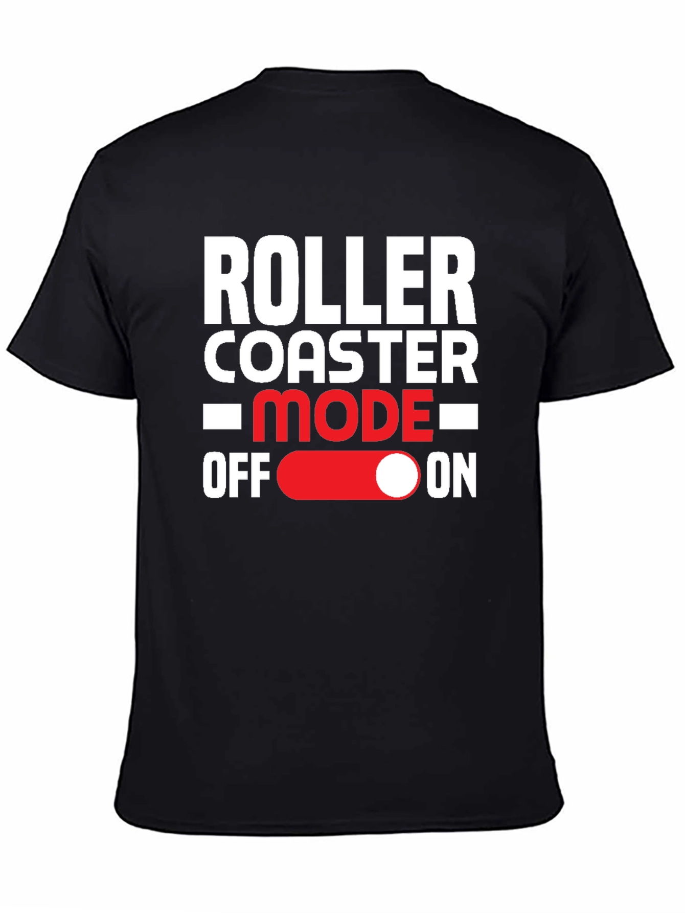 Roller Coaster Mode On Graphic Tee