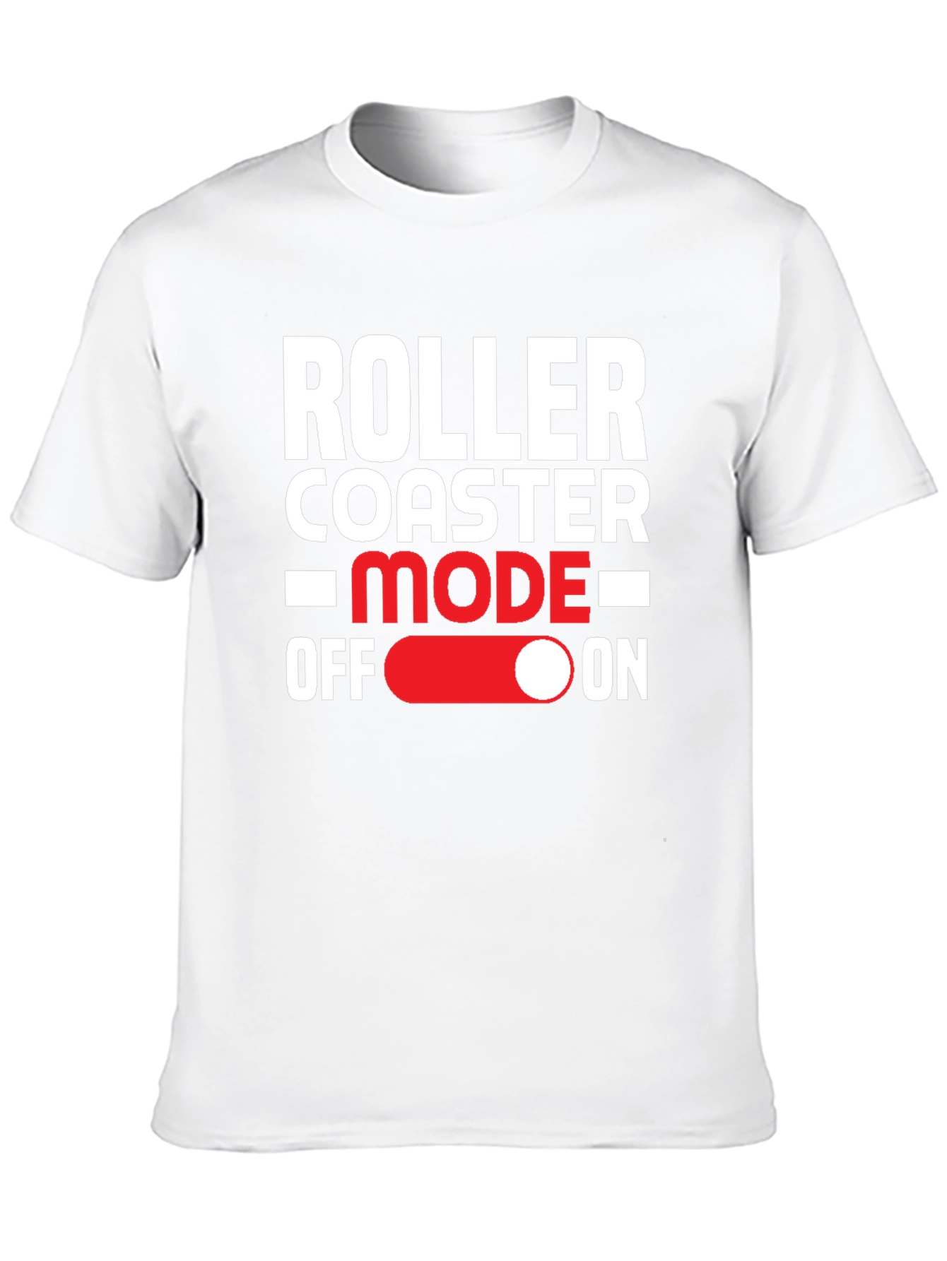 Roller Coaster Mode On Graphic Tee