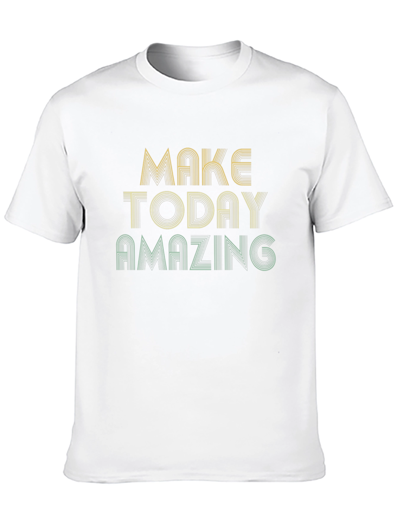 Make Today Amazing Graphic Tee - Inspiring T-Shirt