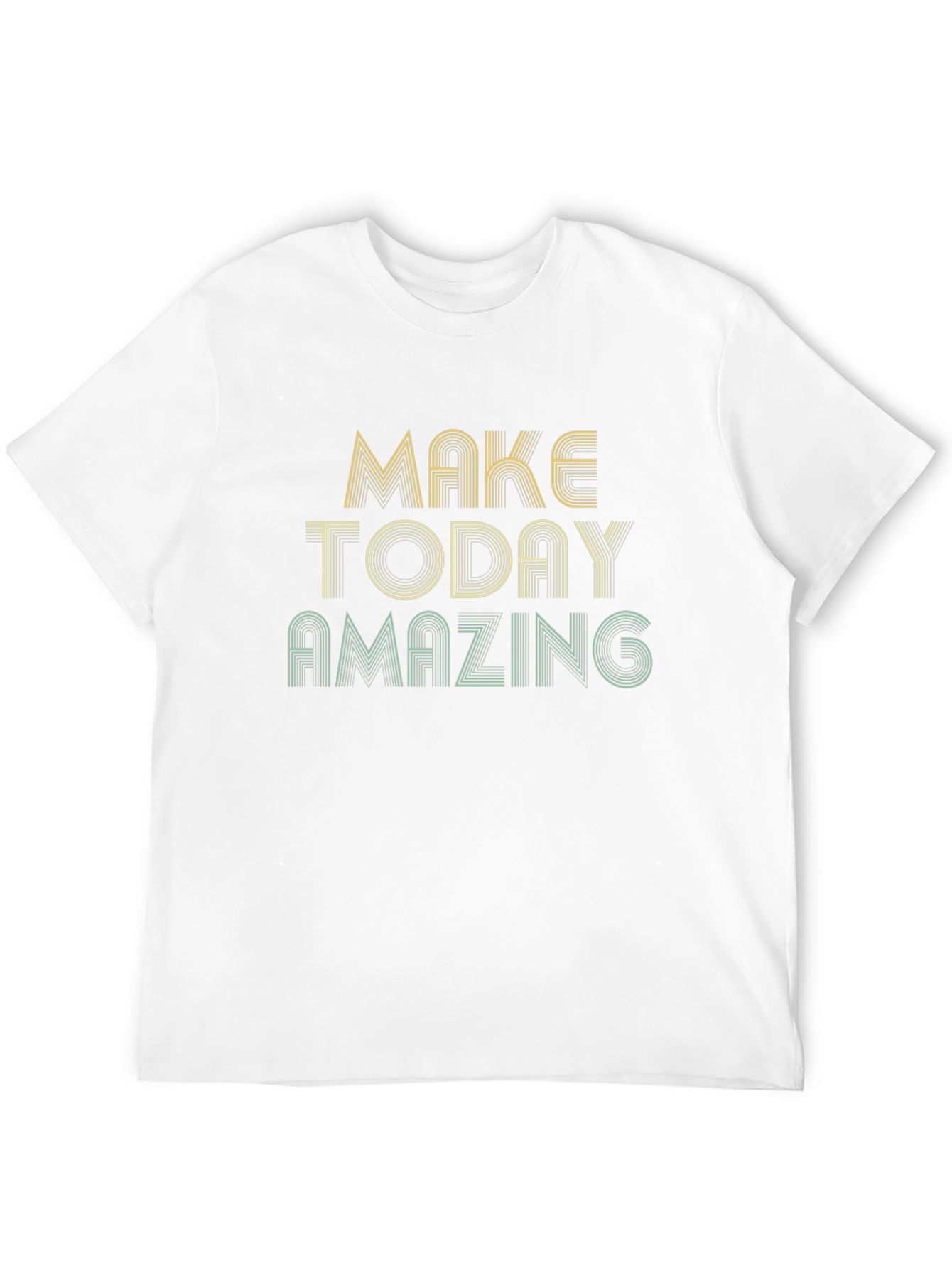 Make Today Amazing Graphic Tee - Inspiring T-Shirt