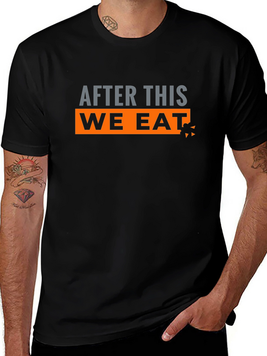 After This We Eat Graphic Tee - Black