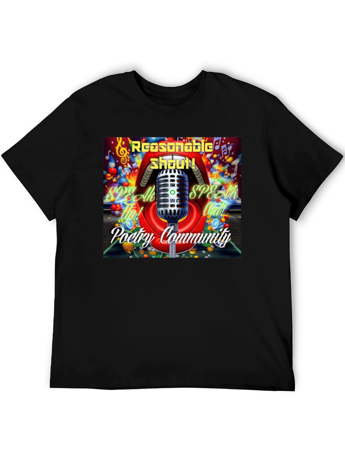Reasonable Shout Poetry T-Shirt