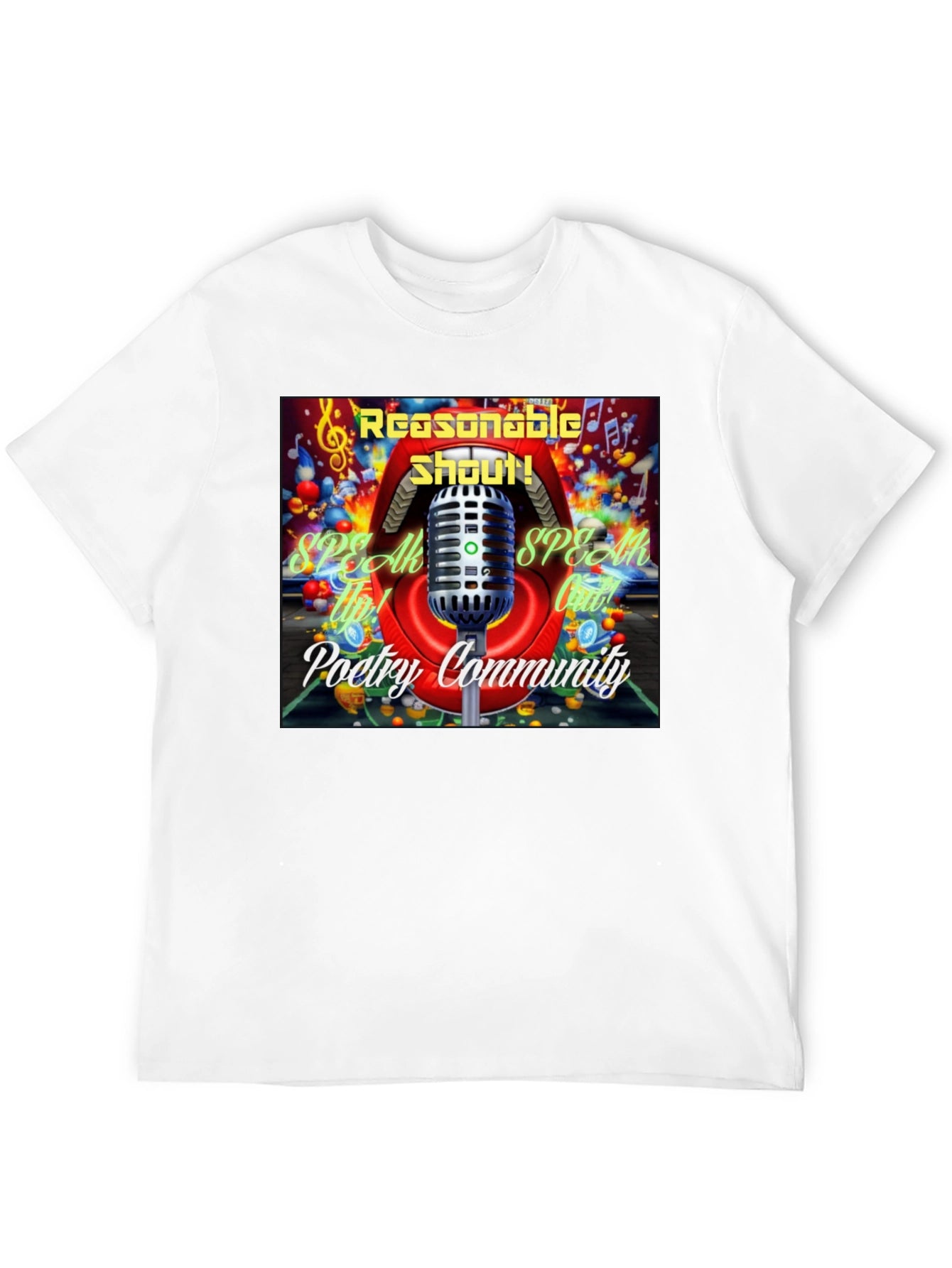 Reasonable Shout Poetry T-Shirt