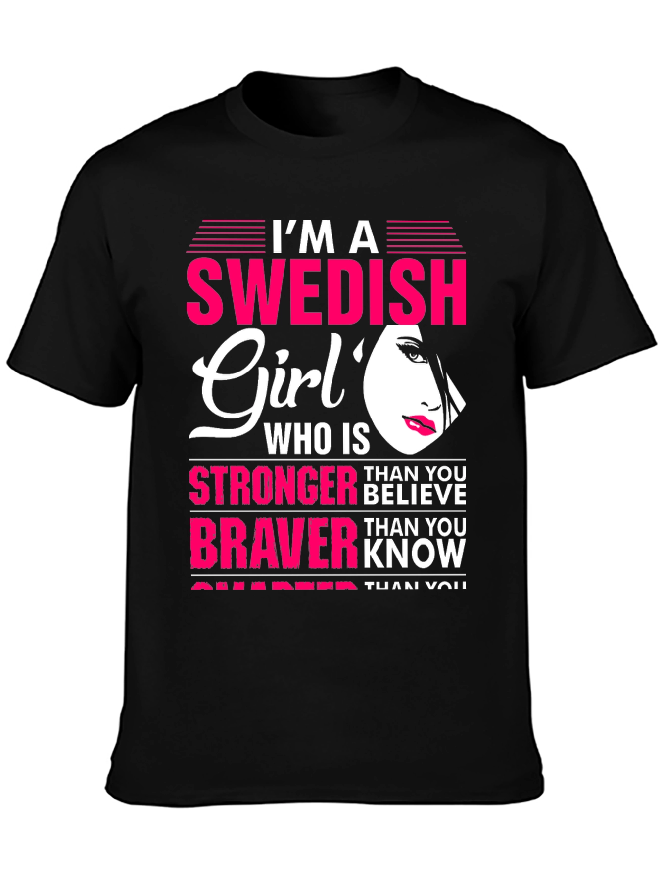 Swedish Girl Graphic Tee - Strong & Brave