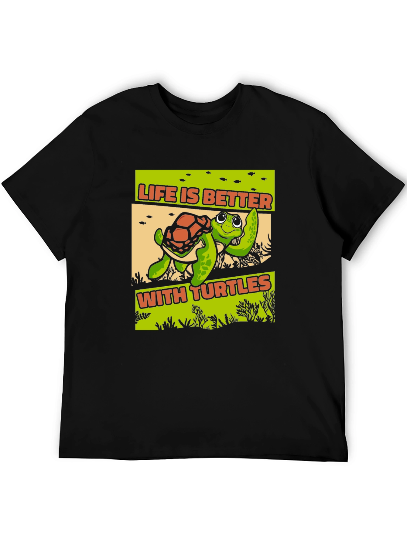 Life is Better With Turtles Graphic T-Shirt