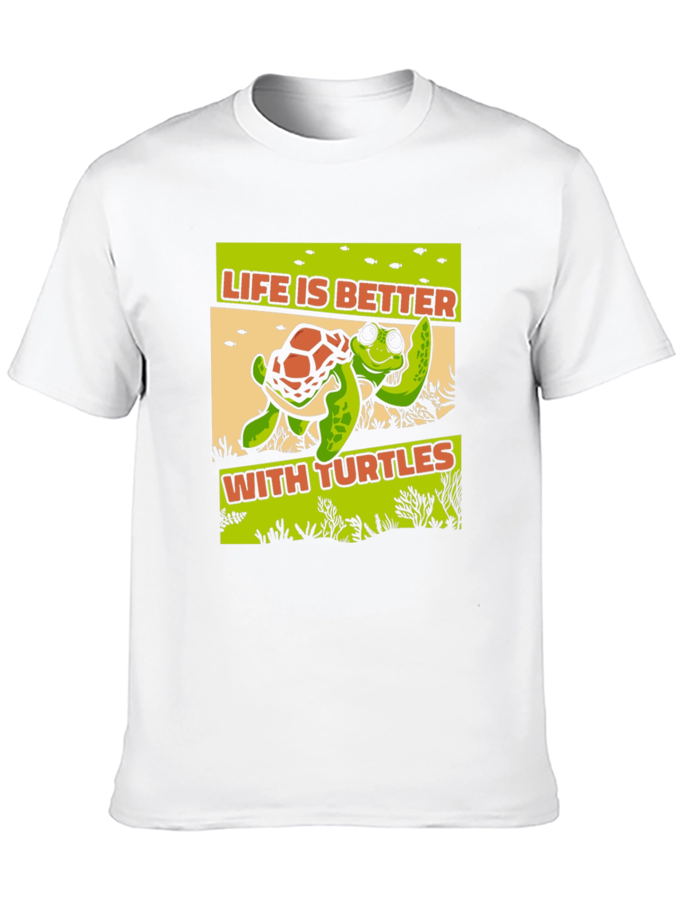 Life is Better With Turtles Graphic T-Shirt
