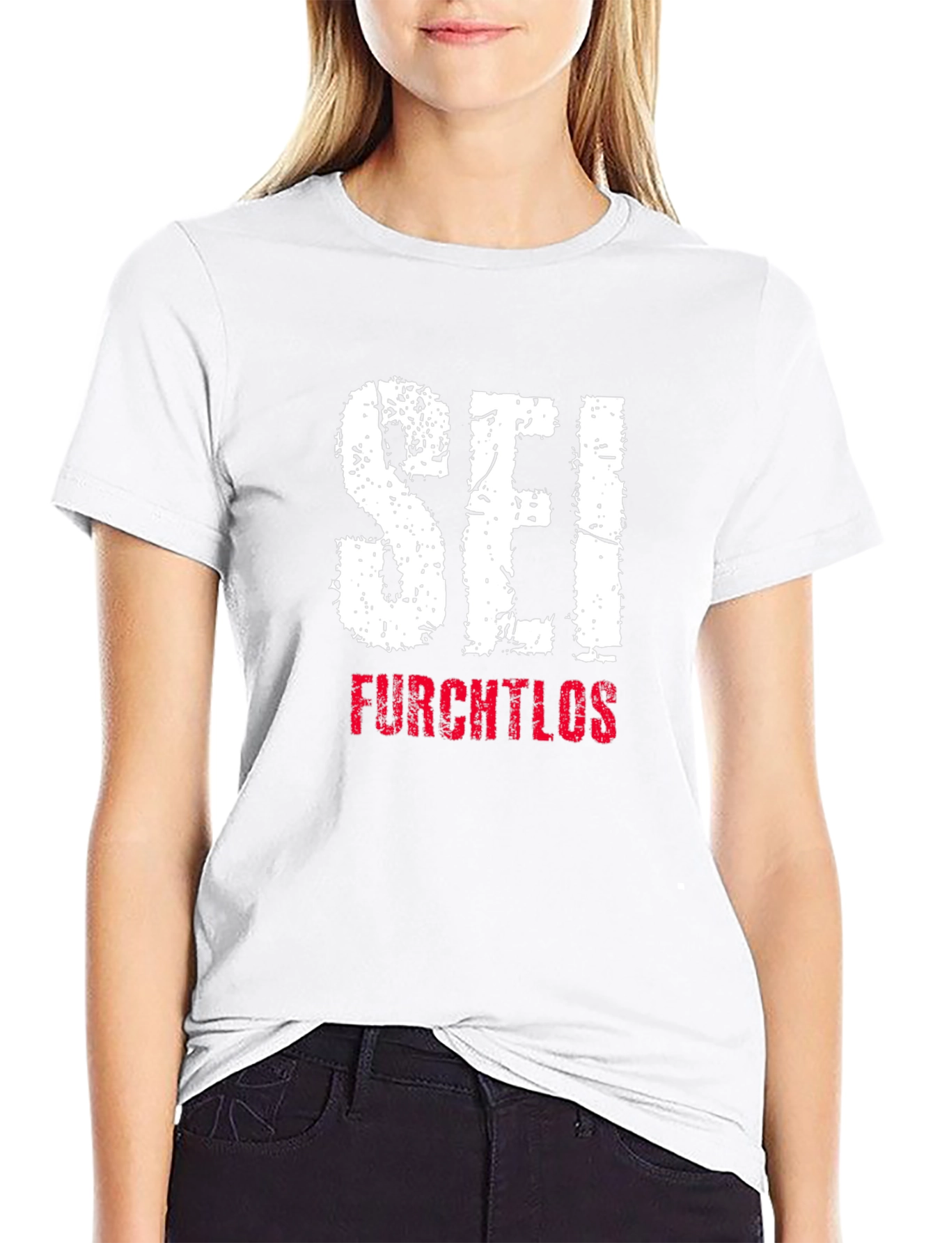 Sei Furchtlos Graphic T-Shirt