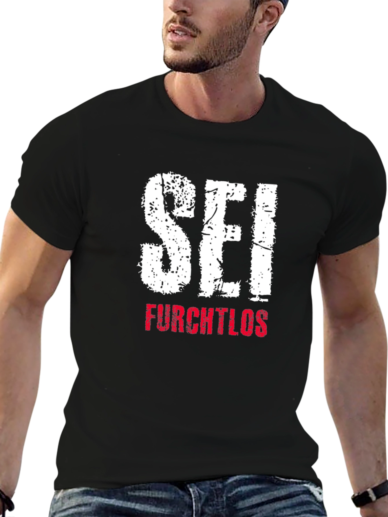 Sei Furchtlos Graphic T-Shirt