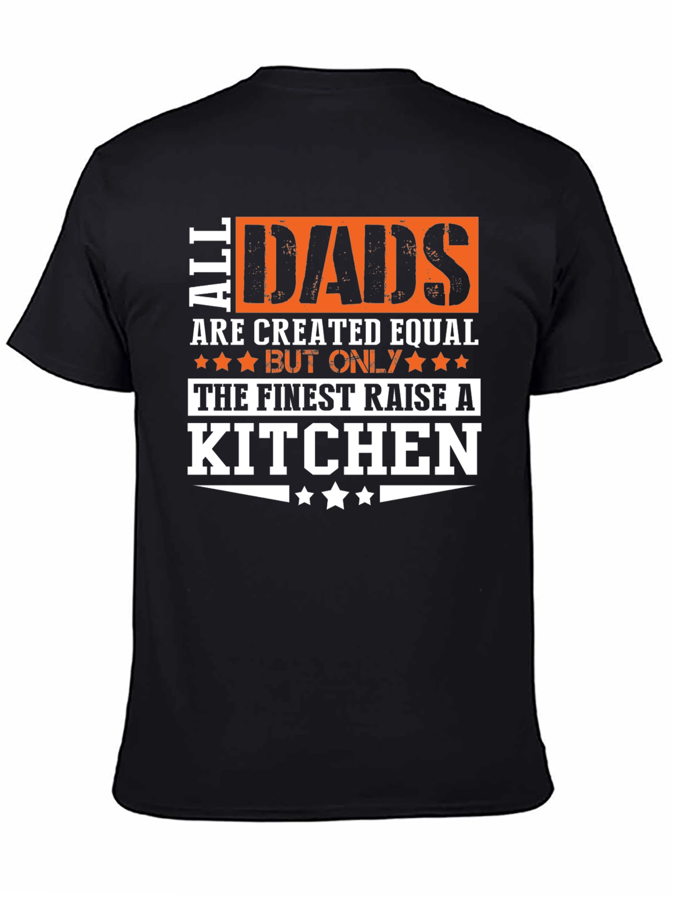 All Dads are Created Equal T-Shirt