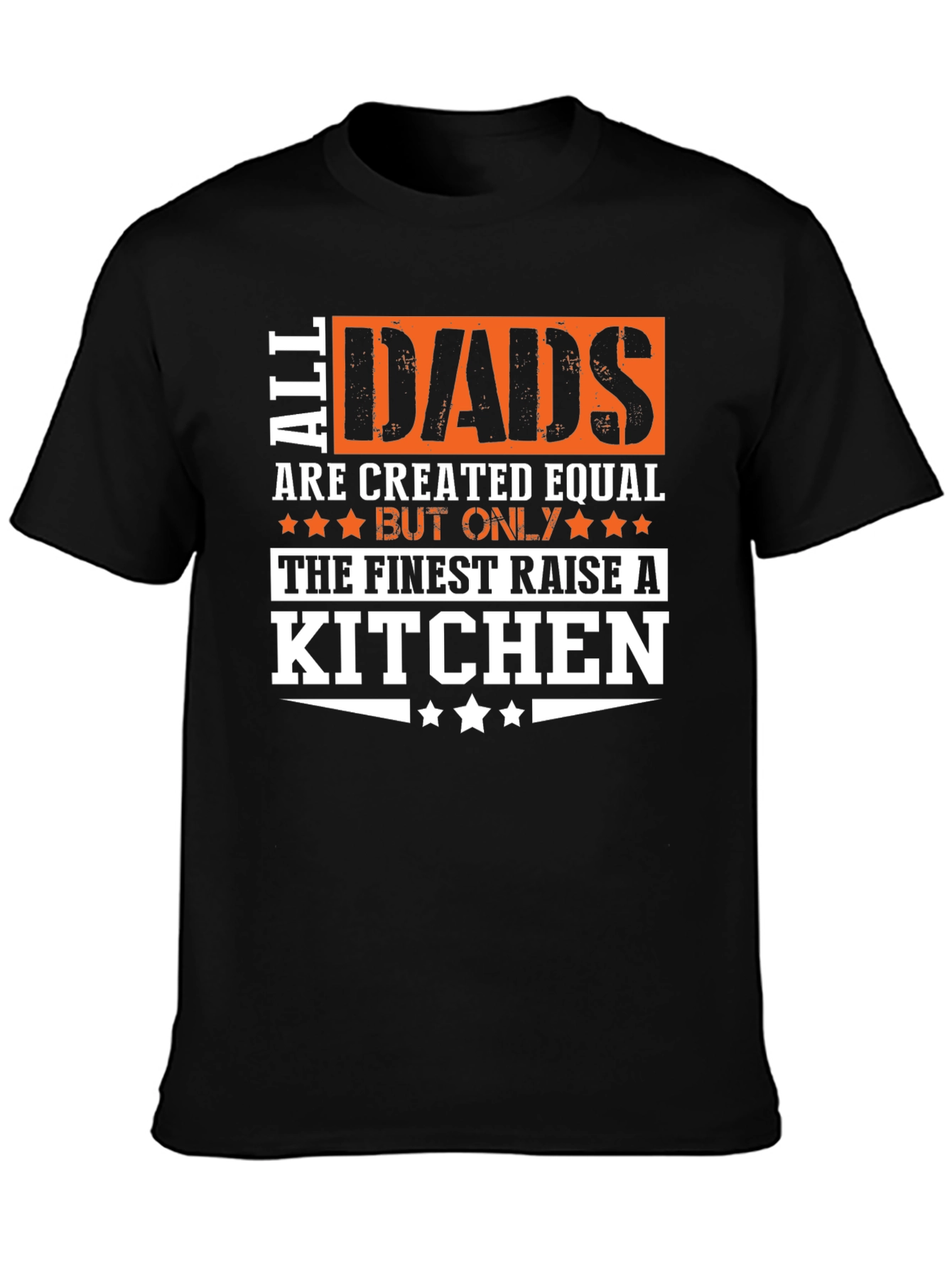 All Dads are Created Equal T-Shirt