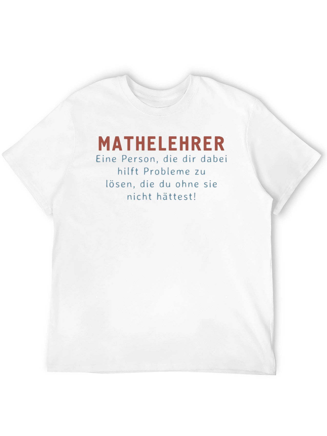 Mathelehrer T-Shirt - German Math Teacher Humor Tee
