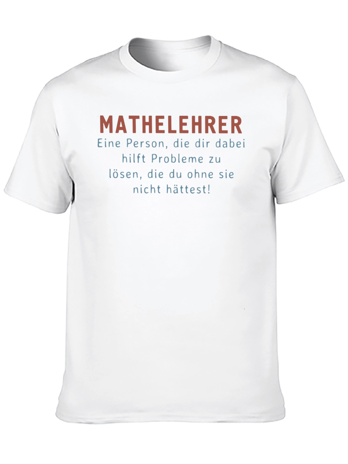 Mathelehrer T-Shirt - German Math Teacher Humor Tee
