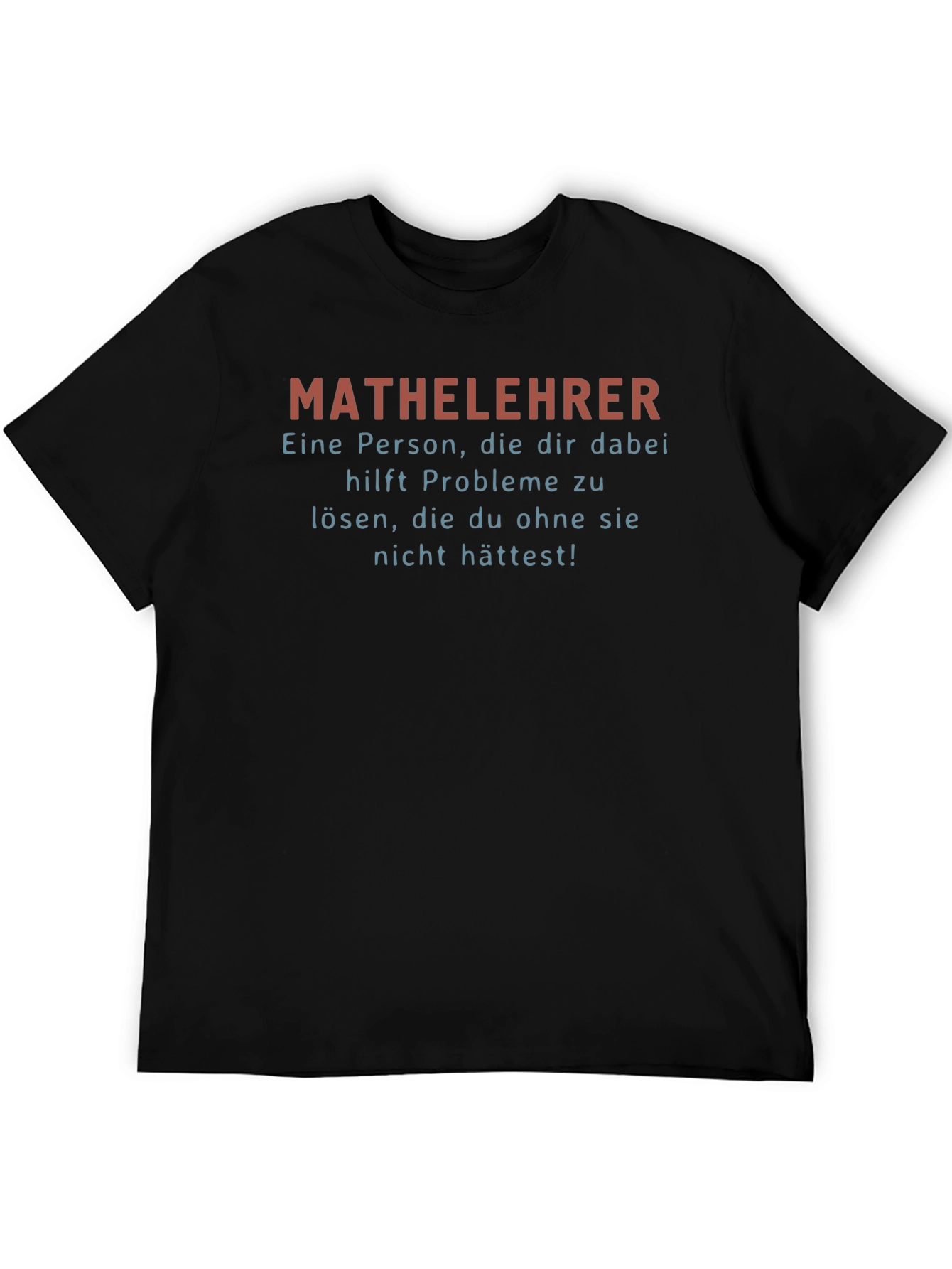 Mathelehrer T-Shirt - German Math Teacher Humor Tee