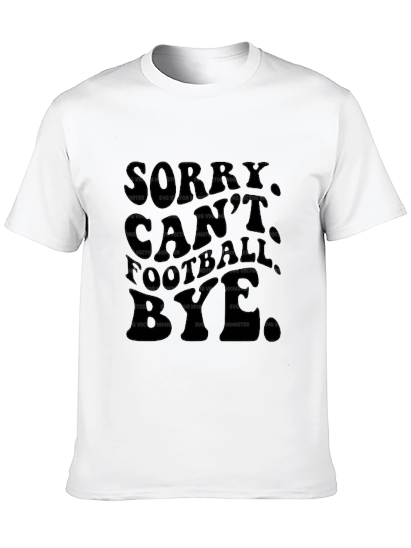 Sorry Cant Football Bye Graphic T-Shirt
