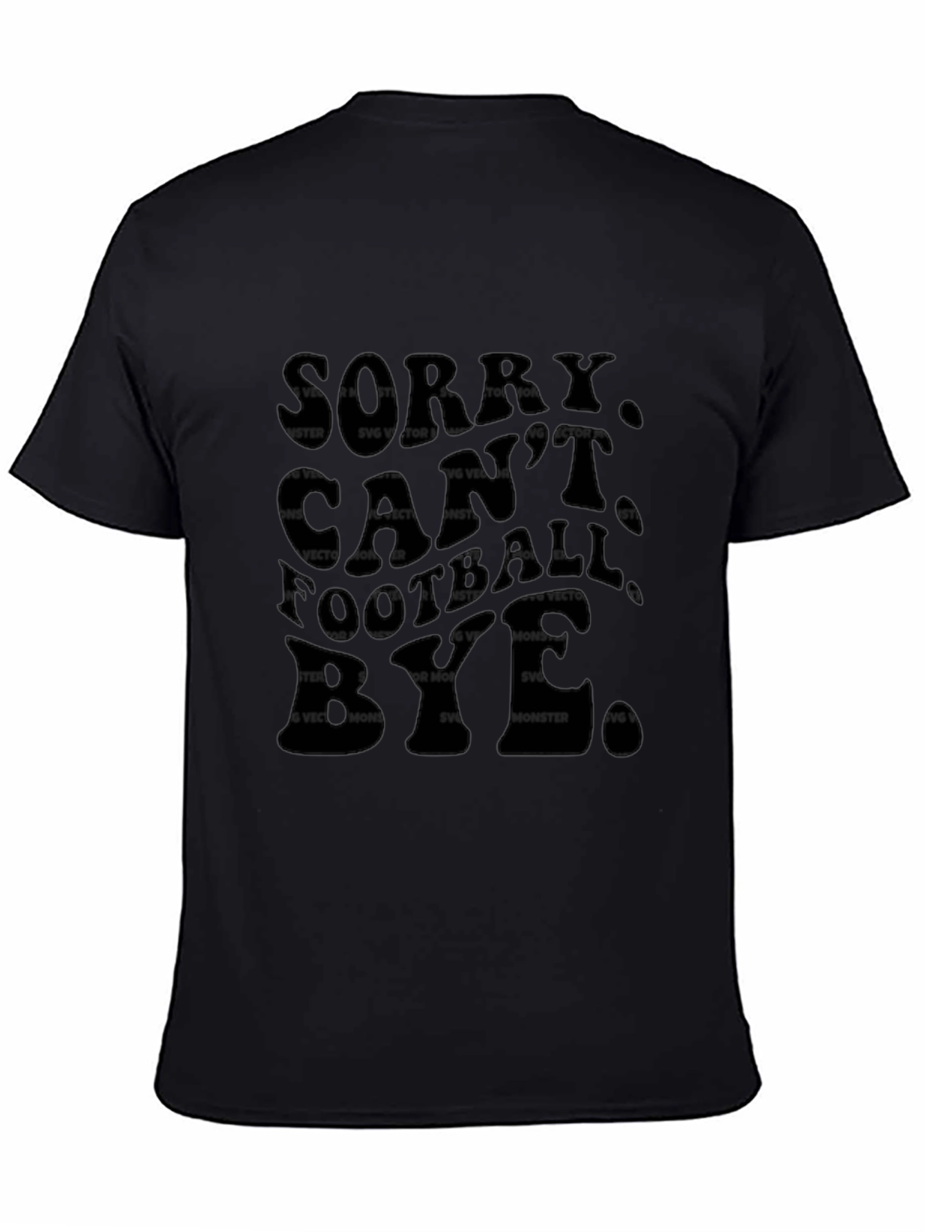 Sorry Cant Football Bye Graphic T-Shirt
