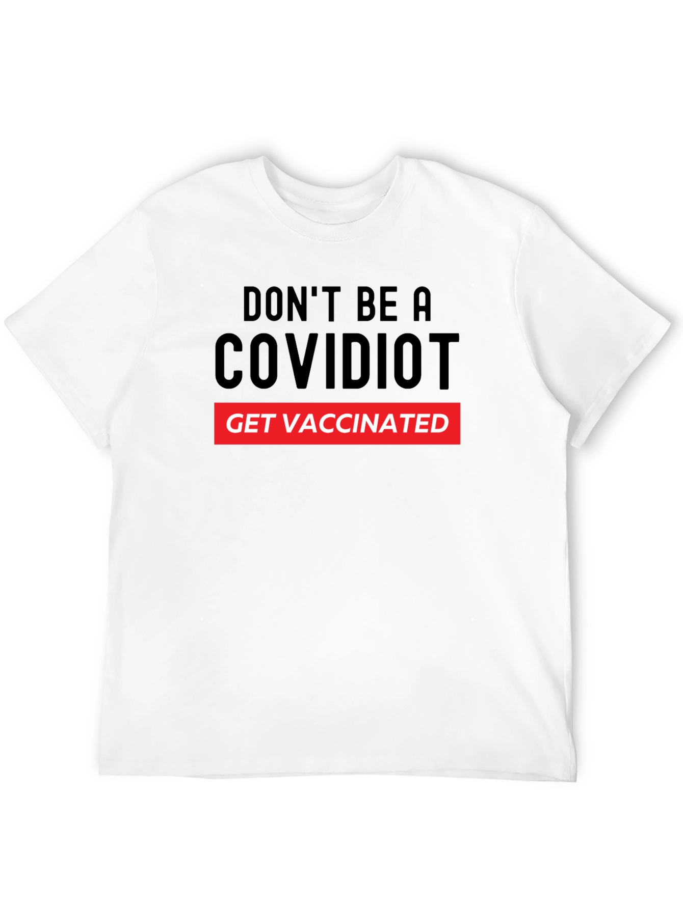 COVIDIOT Get Vaccinated Graphic T-Shirt