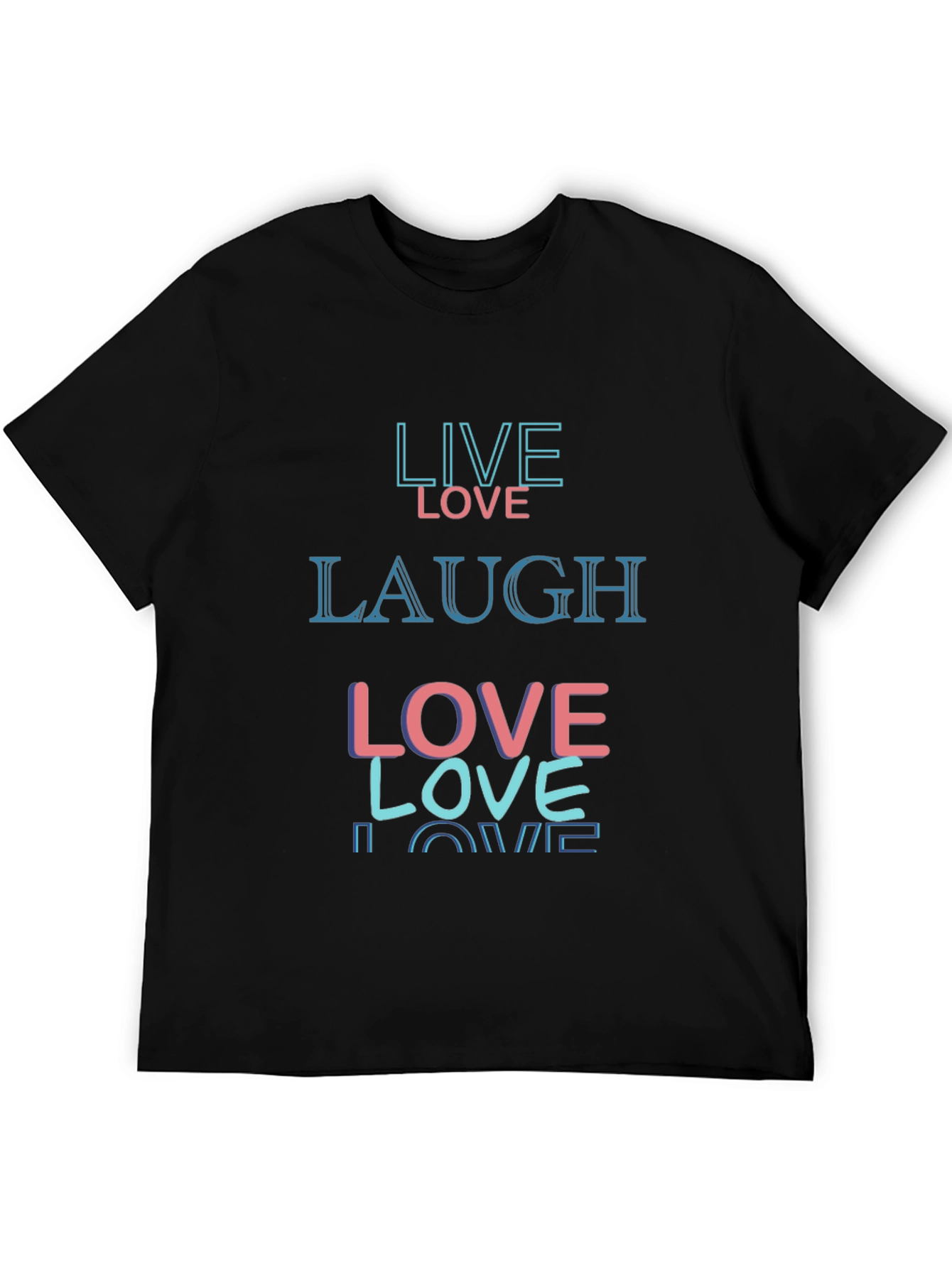 Live Love Laugh Graphic Tee - Black Casual Shirt