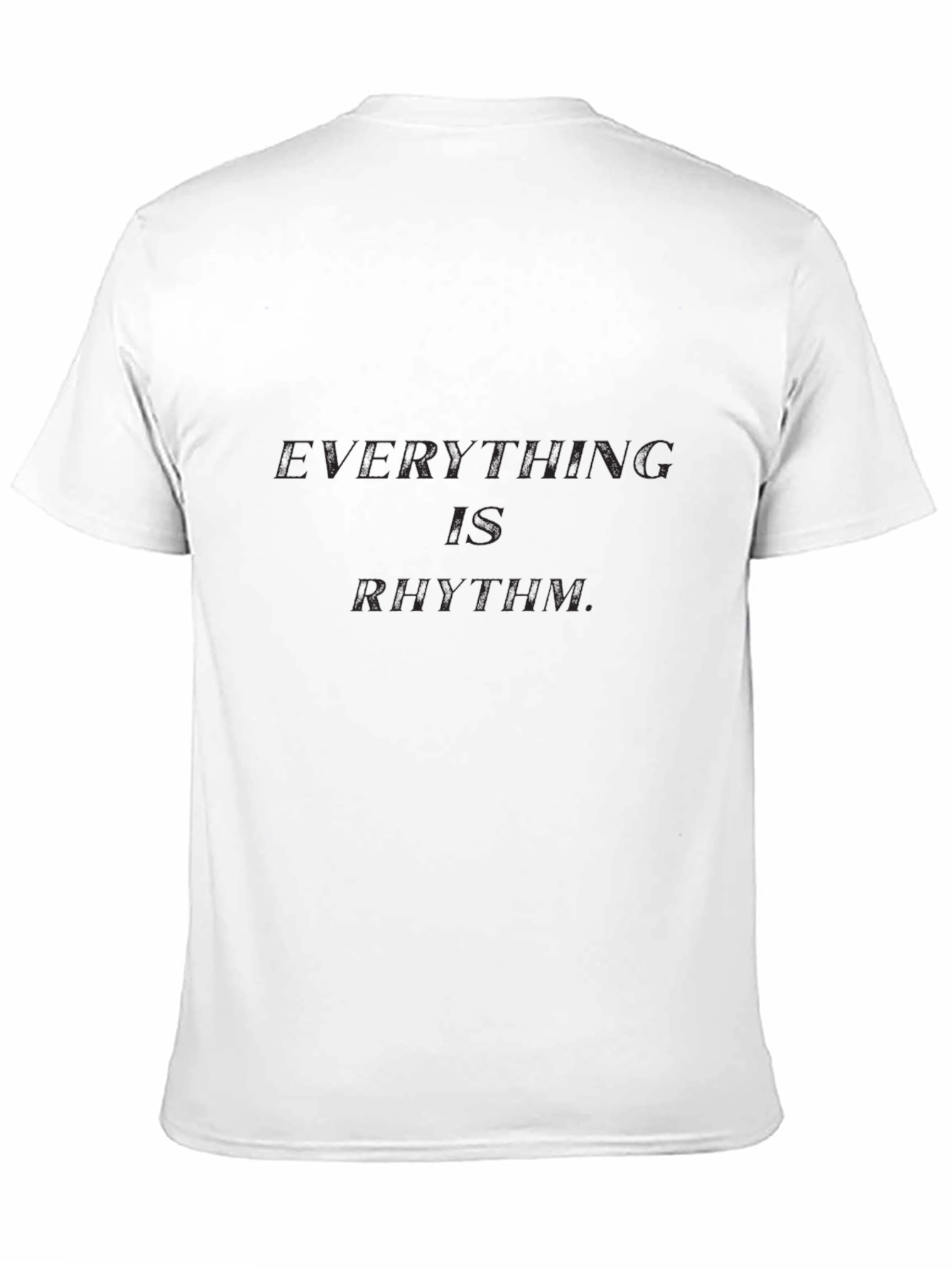 Everything is Rhythm T-Shirt - Classic Black Tee