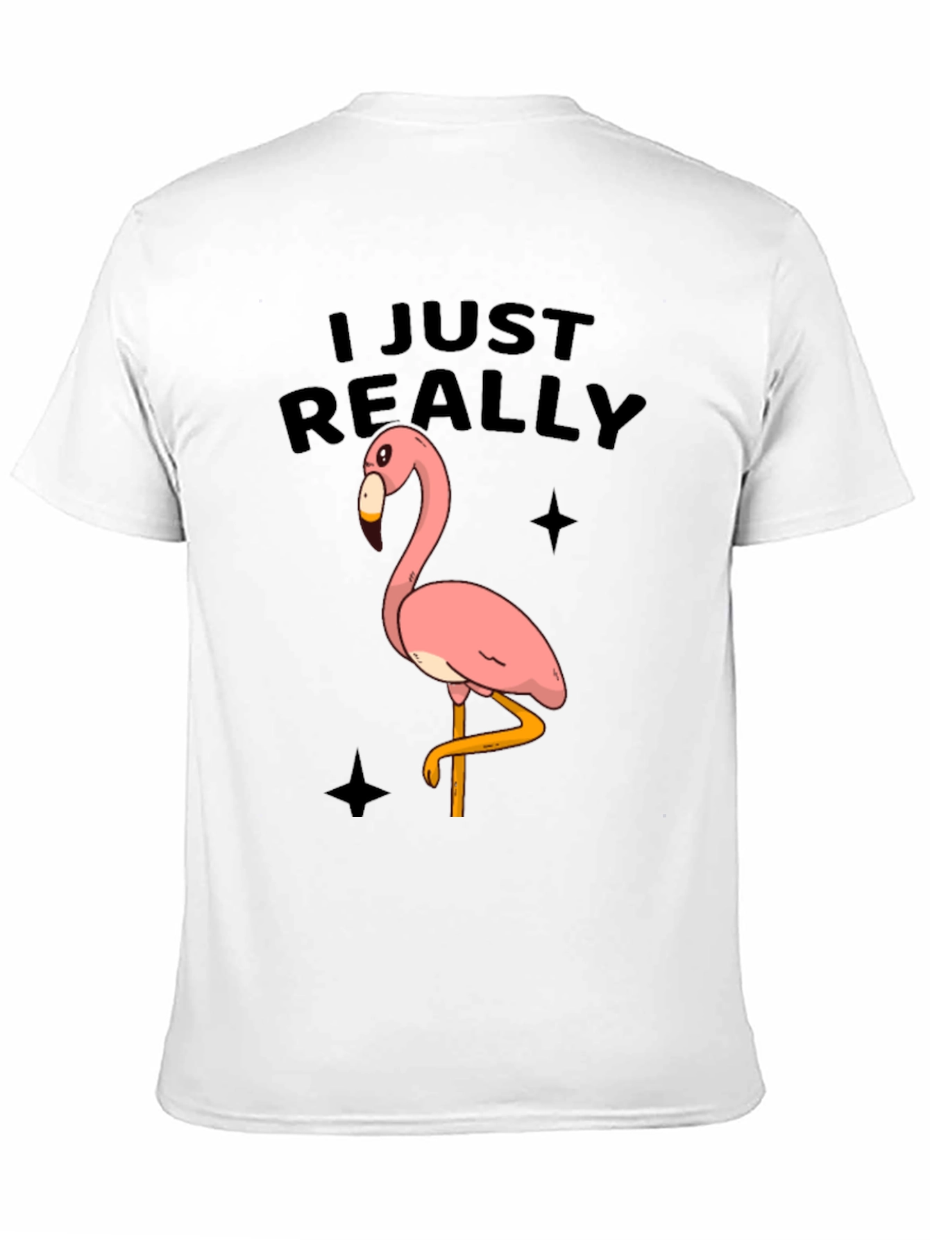 Funny Flamingo Graphic Tee - Just Really Love Flamingos
