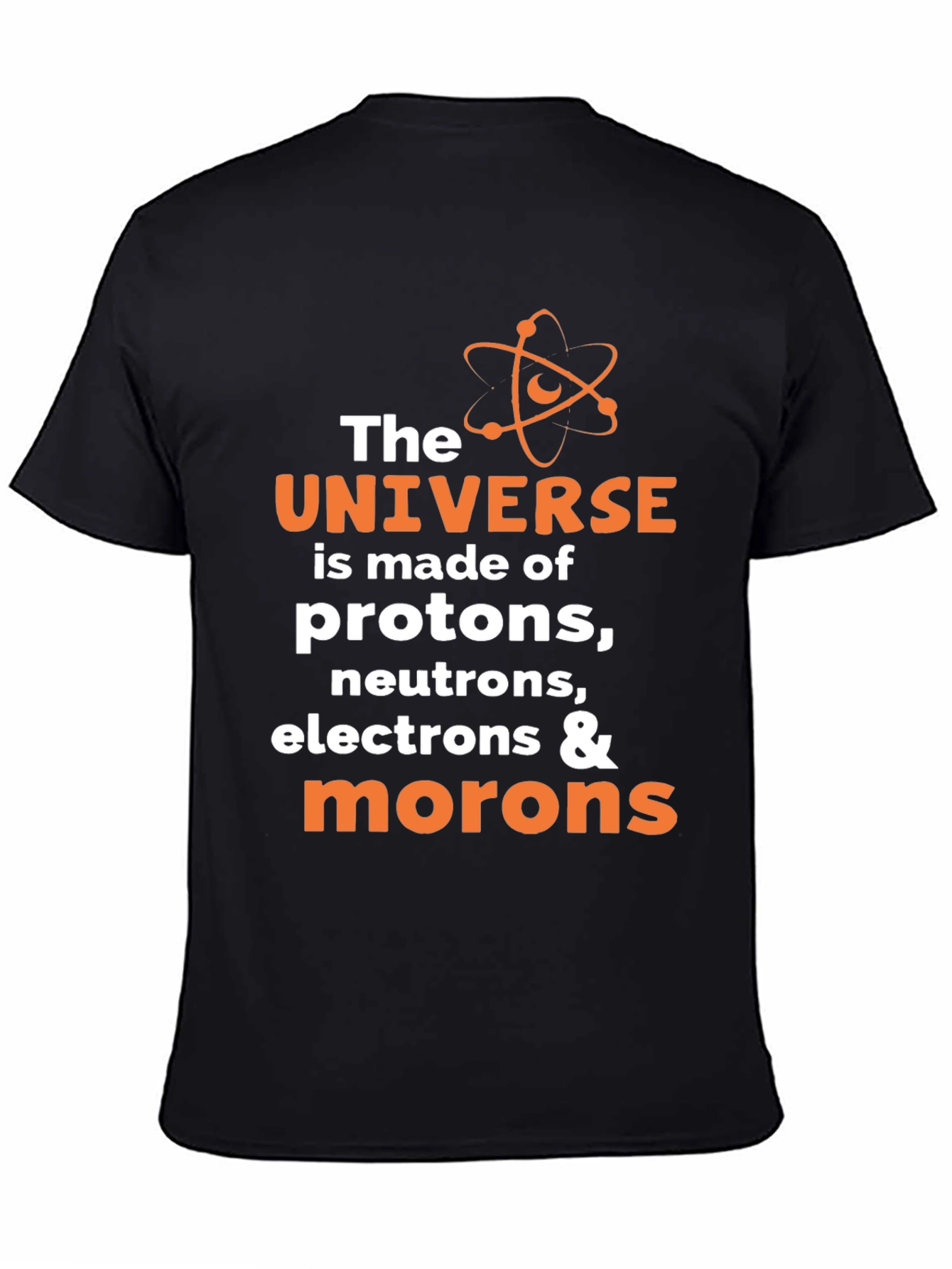 Funny Science Humor T-Shirt - Universe Morons