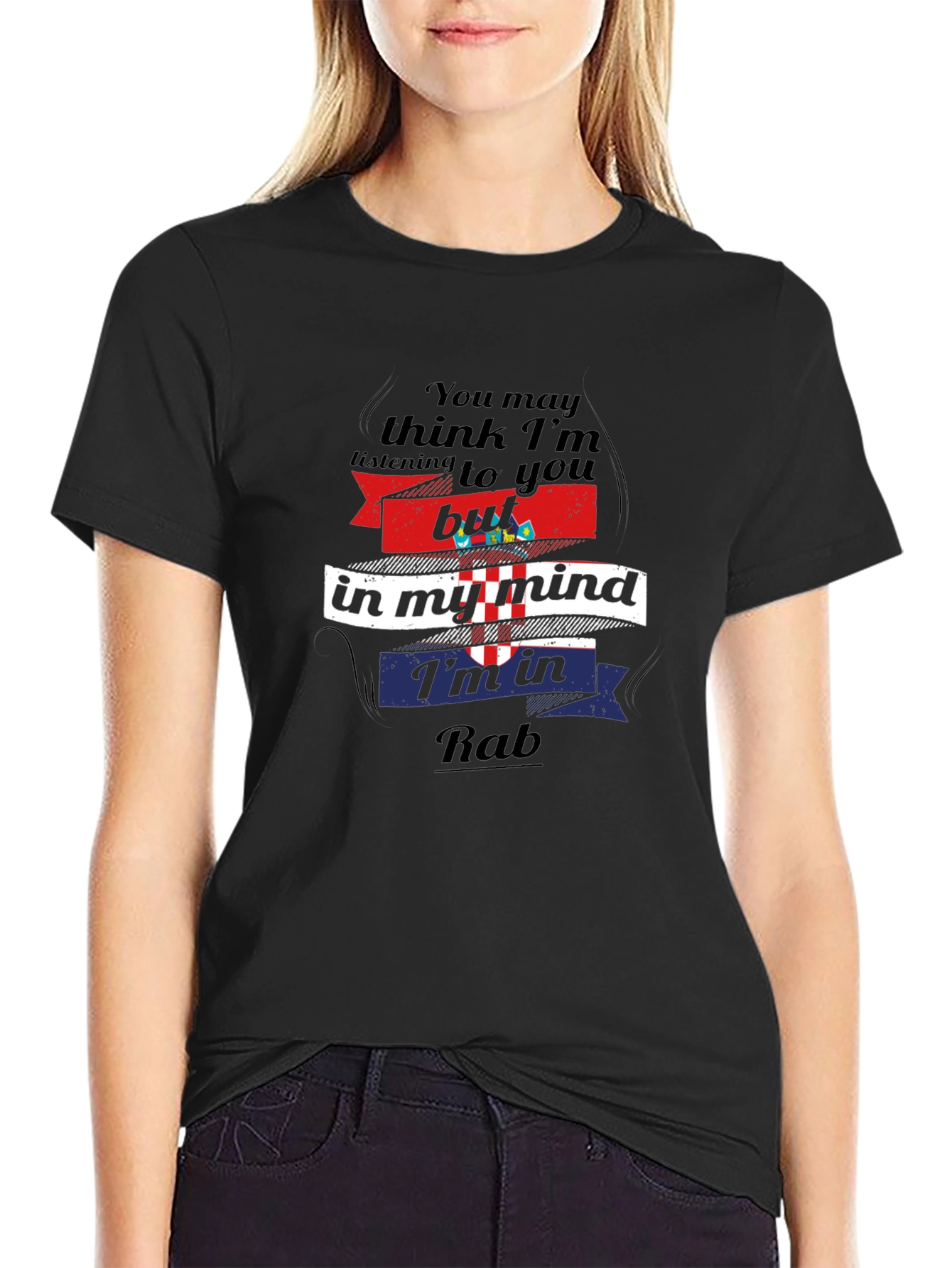 In My Mind Im in Rab T-Shirt