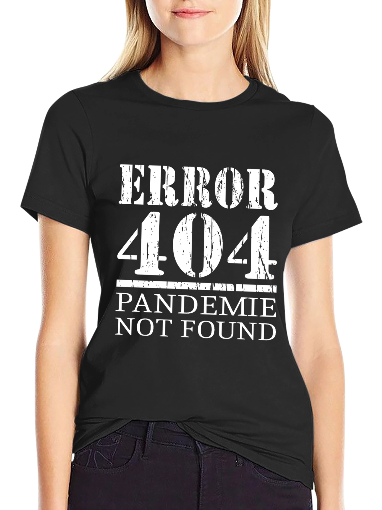 Error 404 Pandemic Not Found T-Shirt