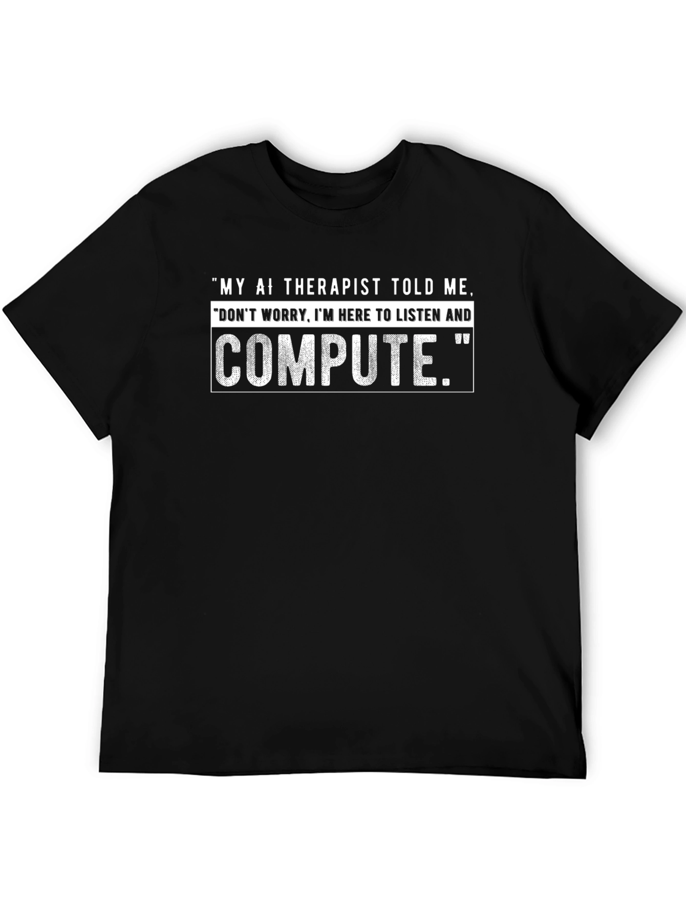 AI Therapist Funny T-Shirt