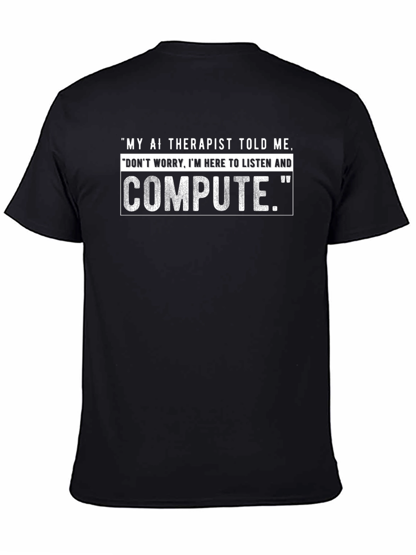 AI Therapist Funny T-Shirt
