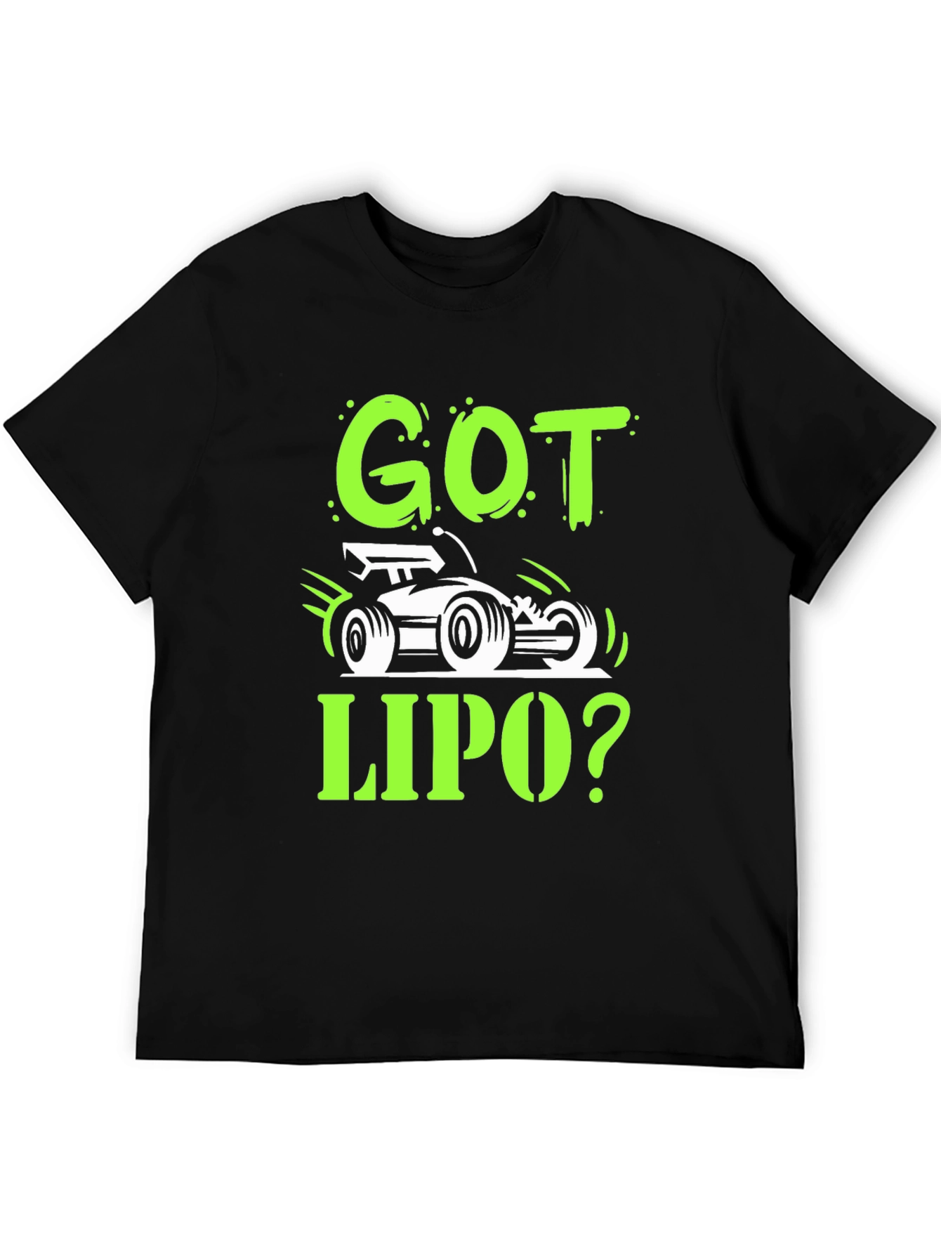 Got LiPo? RC Car Enthusiast Black T-Shirt