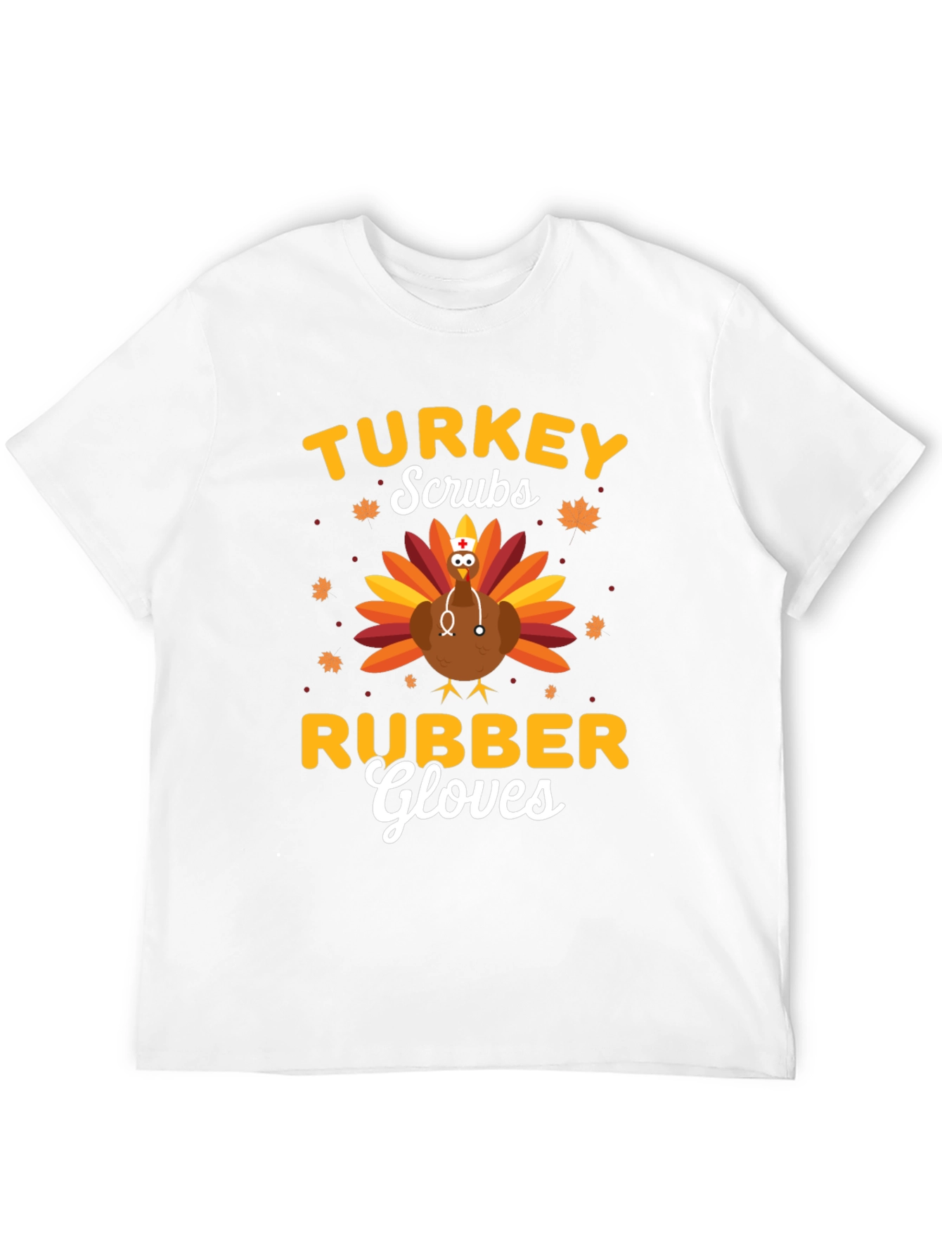 Turkey Scrubs Rubber Gloves Graphic T-Shirt