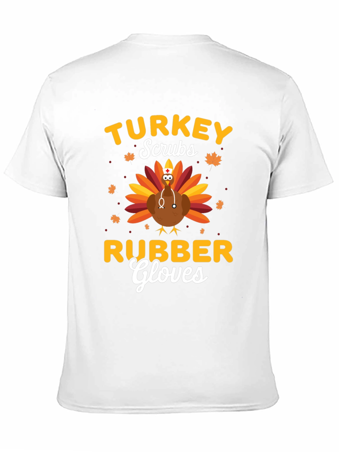 Turkey Scrubs Rubber Gloves Graphic T-Shirt