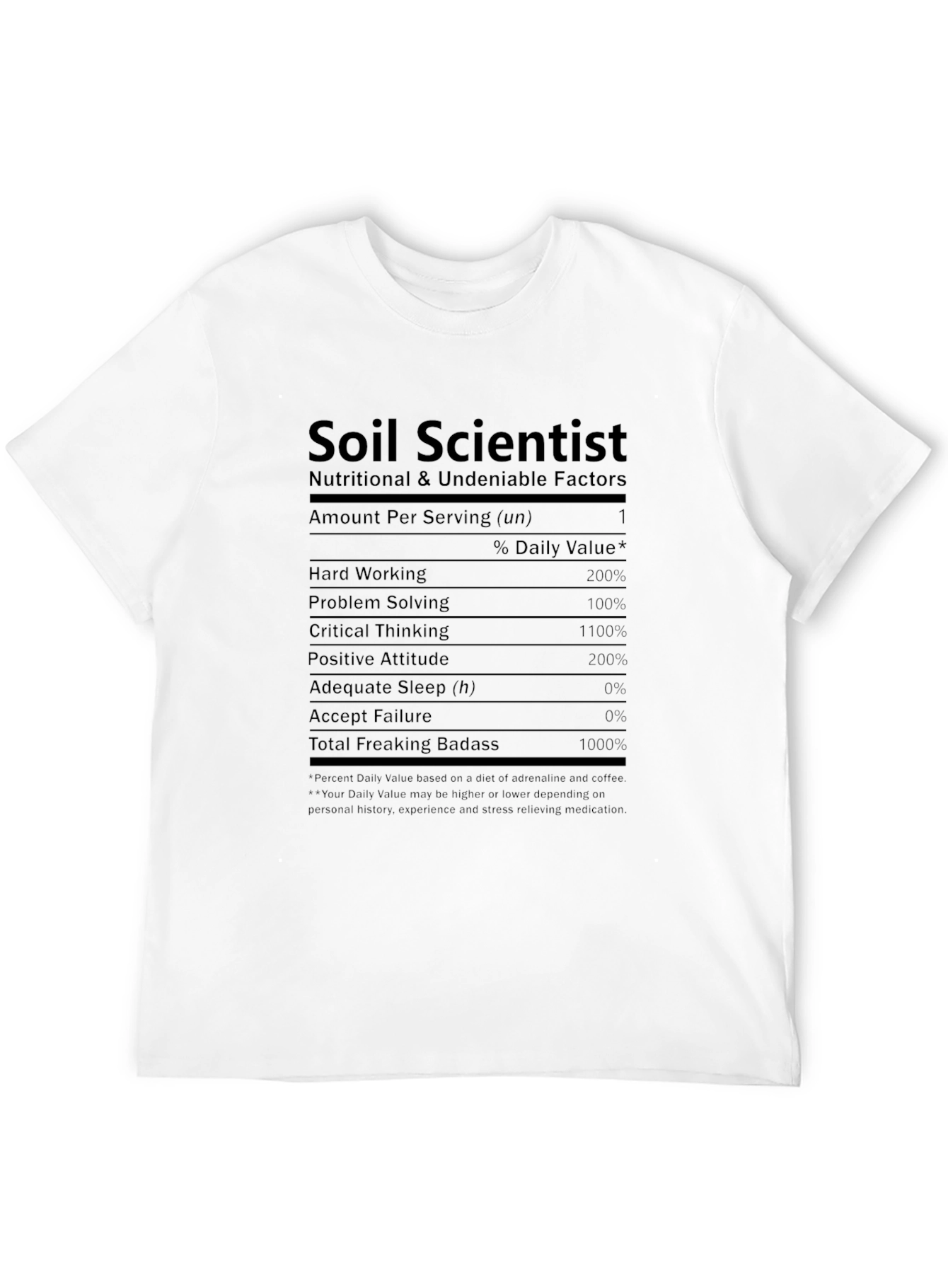 Soil Scientist Nutritional Facts T-Shirt