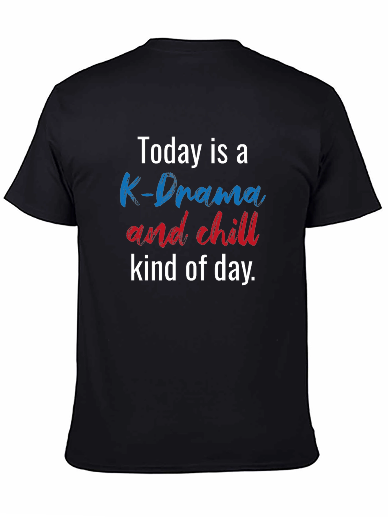 K-Drama and Chill Graphic T-Shirt