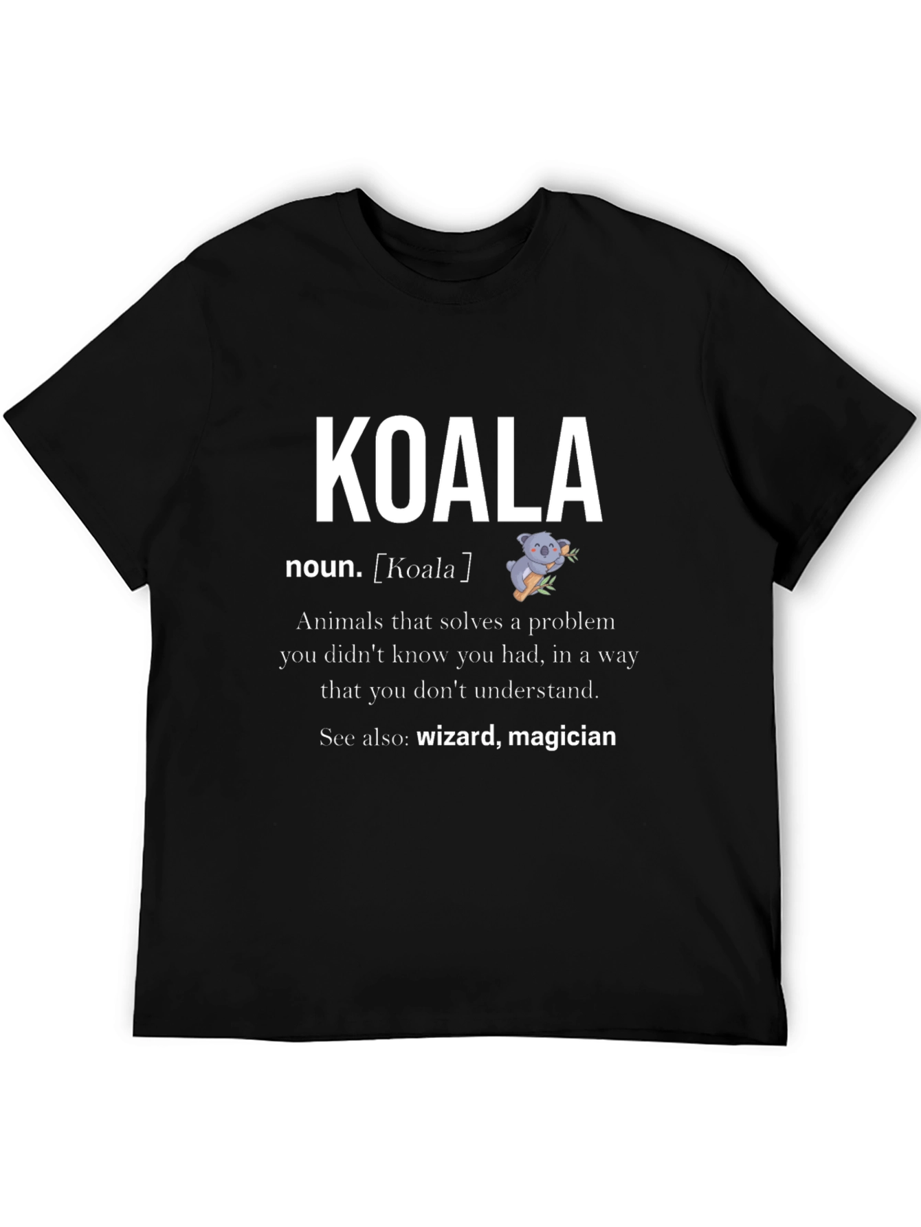 Koala Noun Definition Graphic T-Shirt