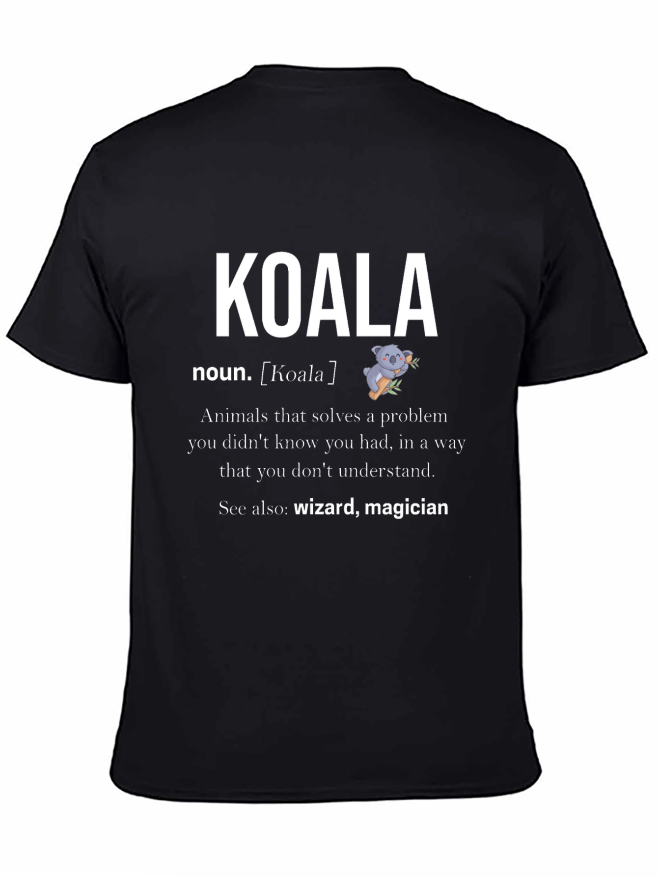 Koala Noun Definition Graphic T-Shirt