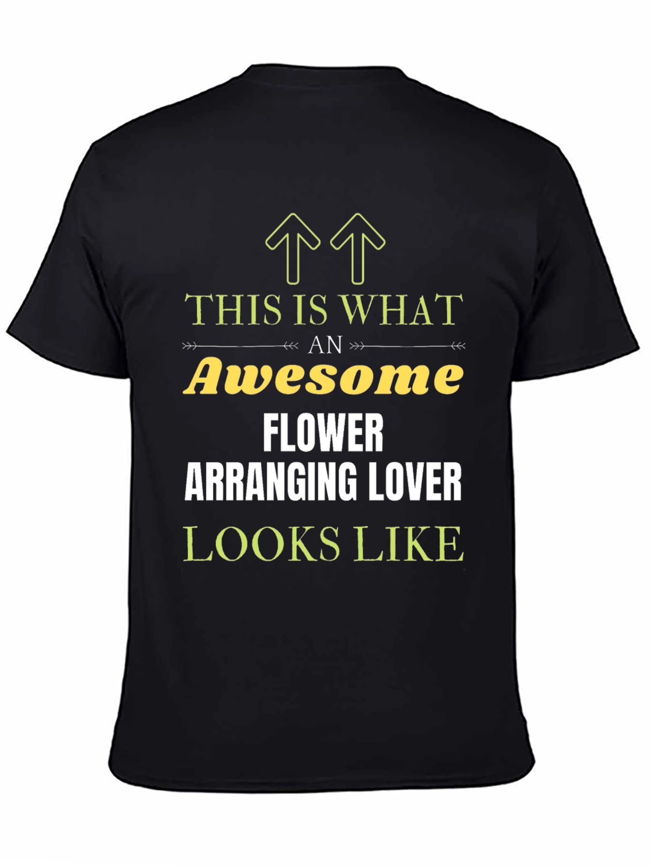 Awesome Flower Arranging Lover T-Shirt